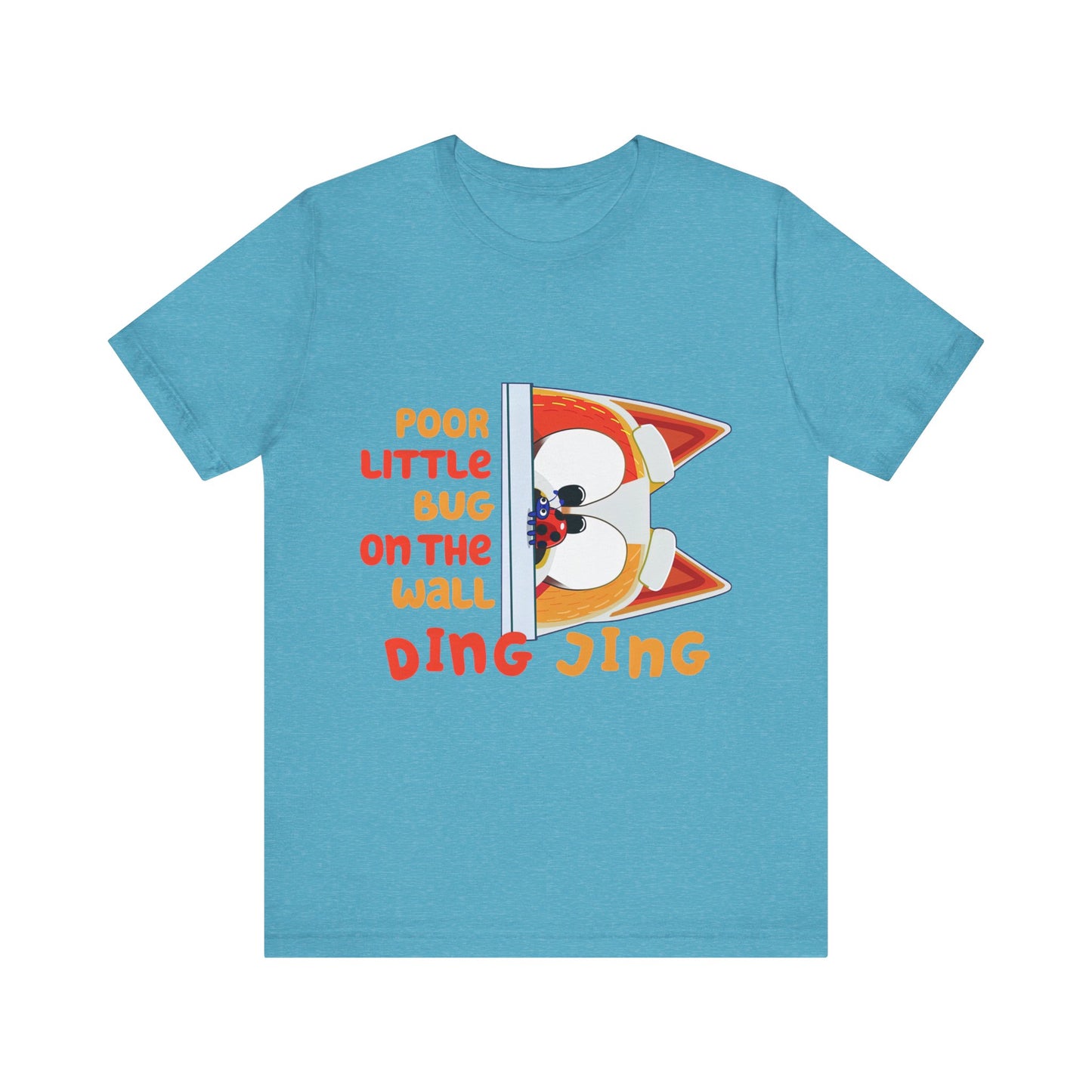 Poor little bug ... DING JING Jersey Short Sleeve Tee