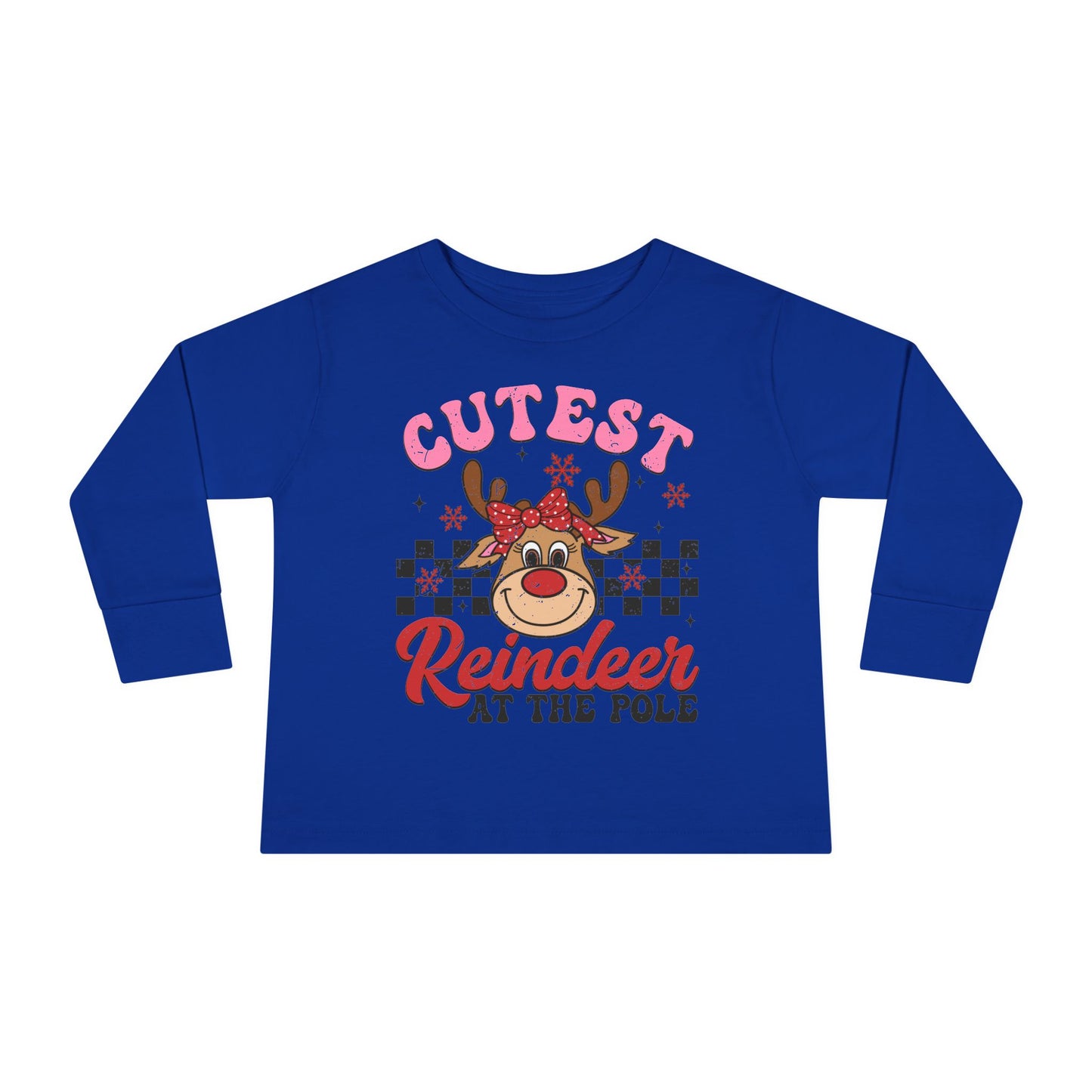 Cutest Reindeer at the Pole Toddler Long Sleeve Tee