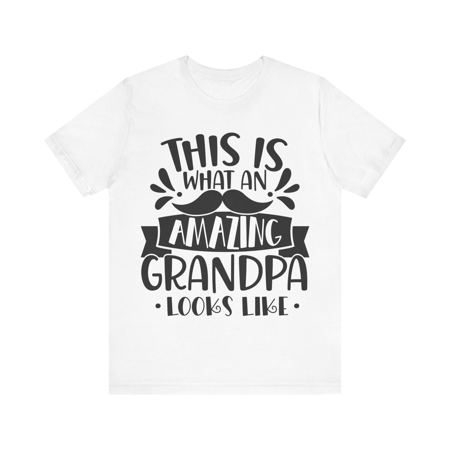 This is What an Amazing Grandpa Looks Like Jersey Short Sleeve Tee