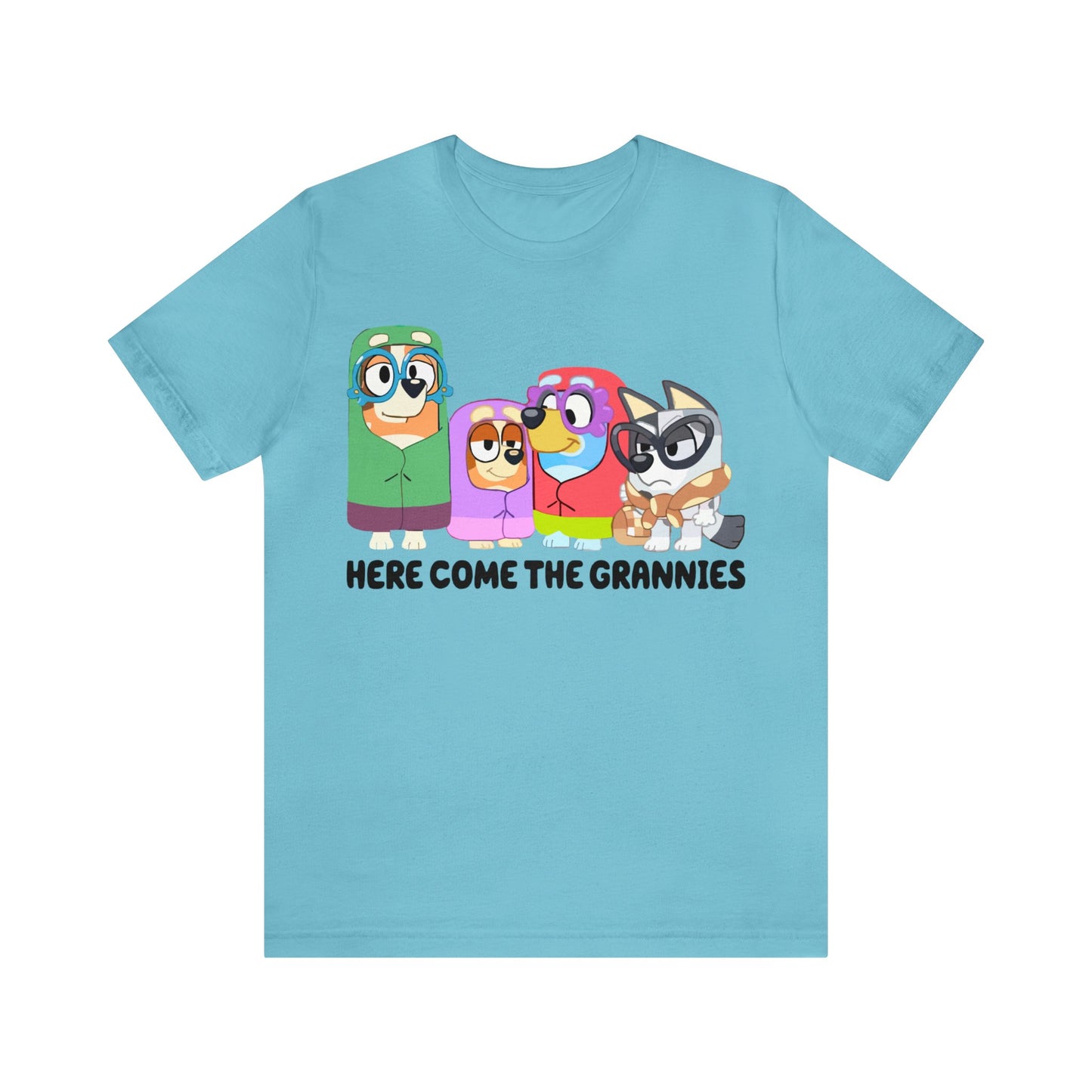 Here Comes the Grannies Short Sleeve Tshirt