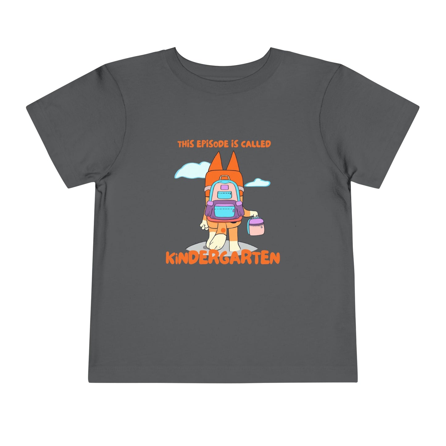 This Episode is Called Kindergarten Toddler Short Sleeve Tee