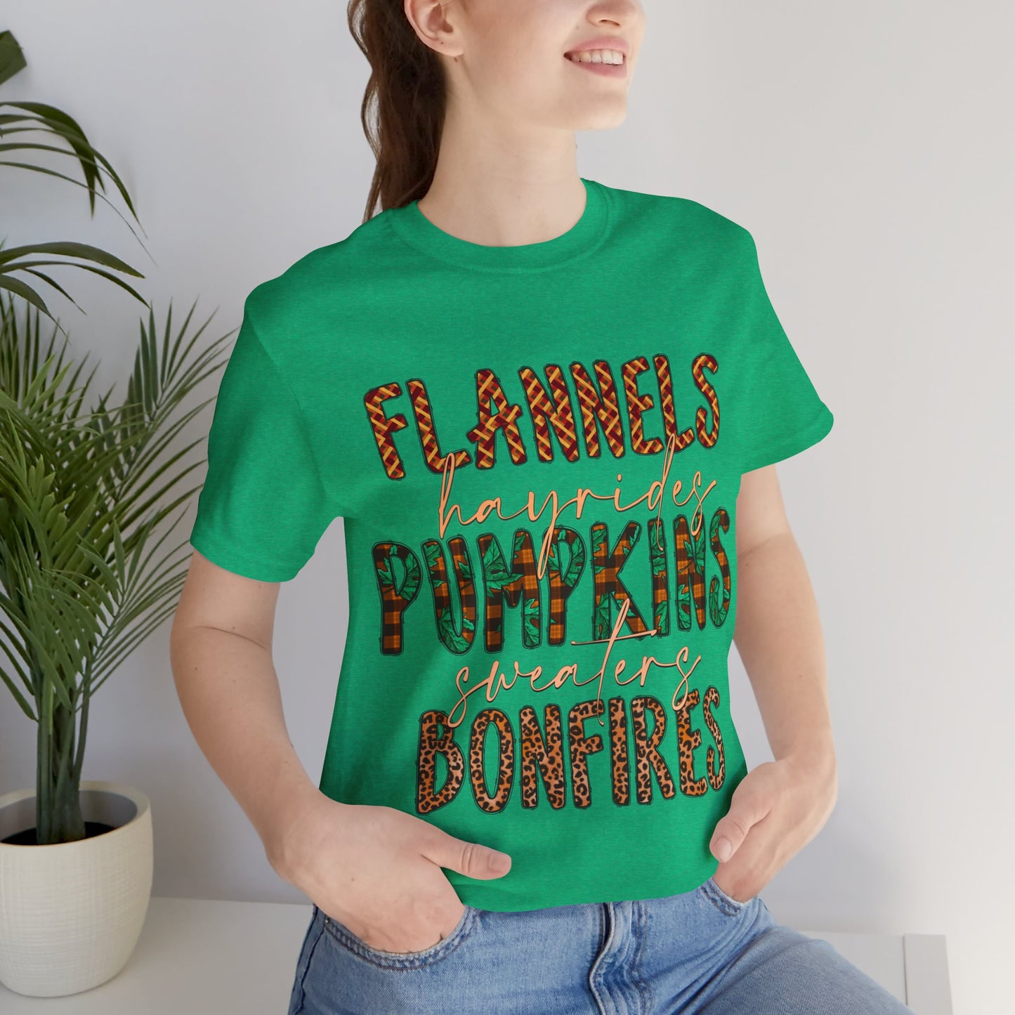 Flannels, Hayrides, Pumpkins, Sweaters, Bonfires Jersey Short Sleeve Tee