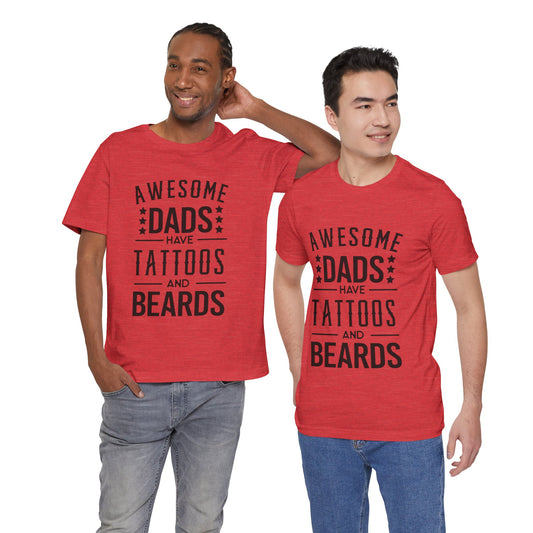 Awesome Dads Have Tattoos and Beards Jersey Short Sleeve Tee