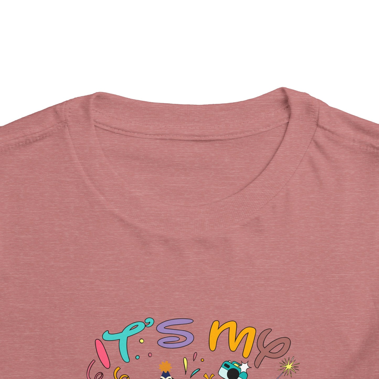 It's My Birthday Toddler Short Sleeve Tee