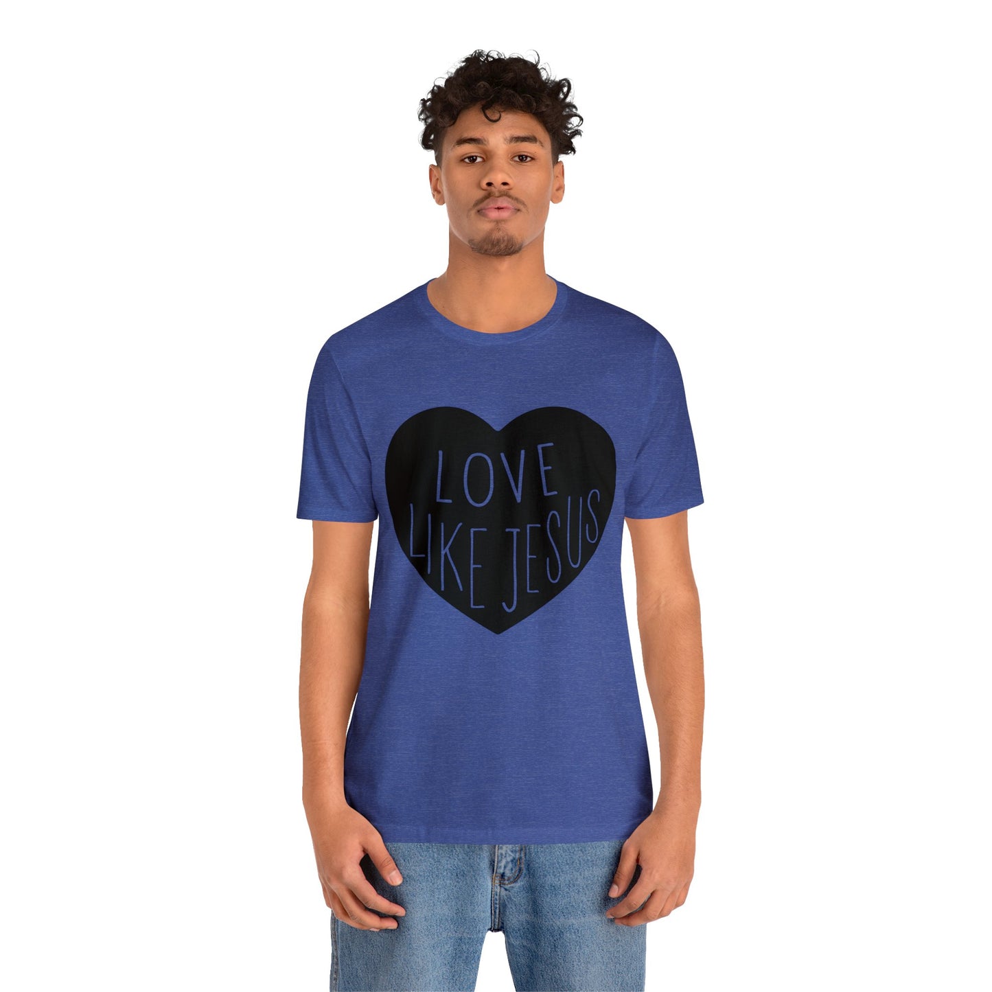 Love like Jesus Short sleeve Tshirt