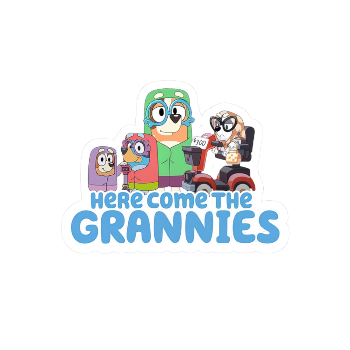 Here comes the grannies Stickers