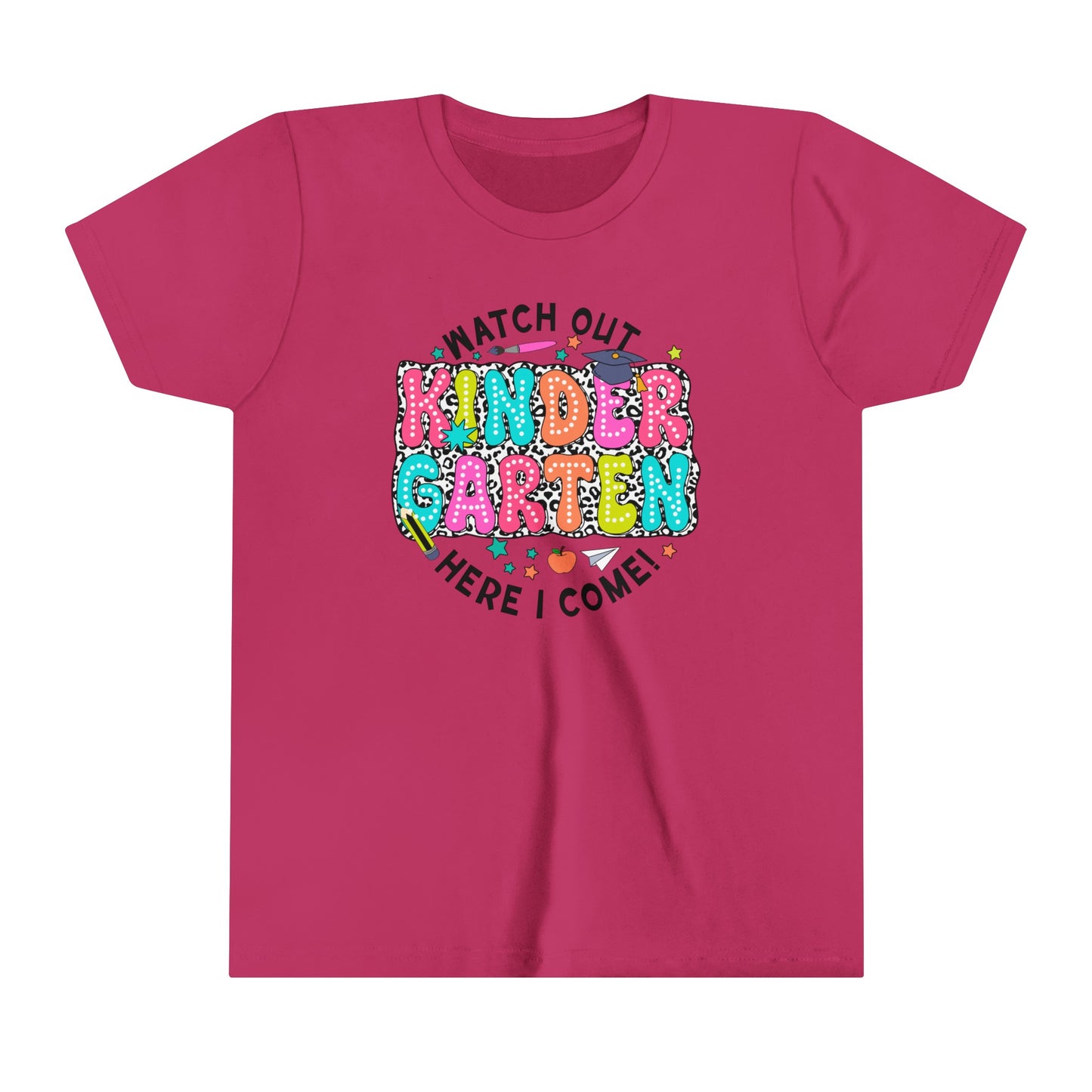 Watch Out Kindergarten Here I Come Youth Short Sleeve Tee