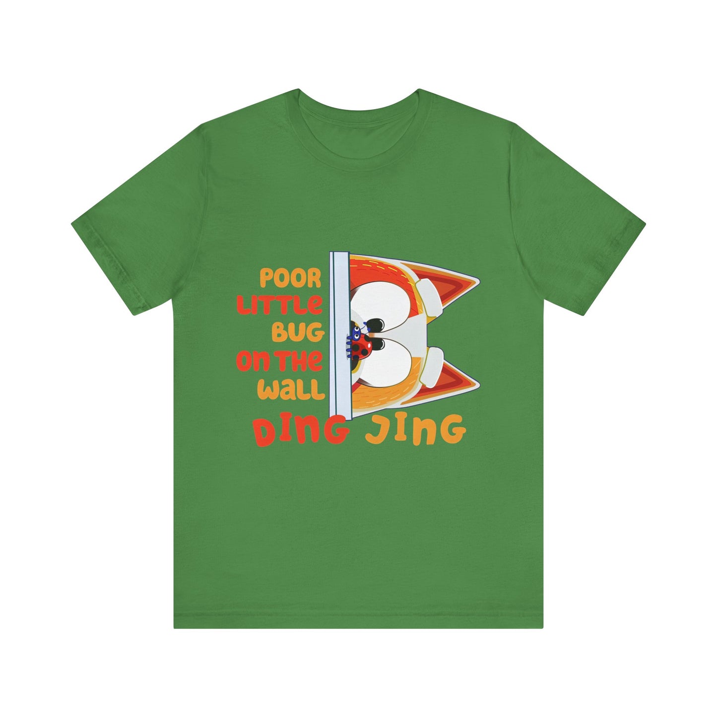 Poor little bug ... DING JING Jersey Short Sleeve Tee
