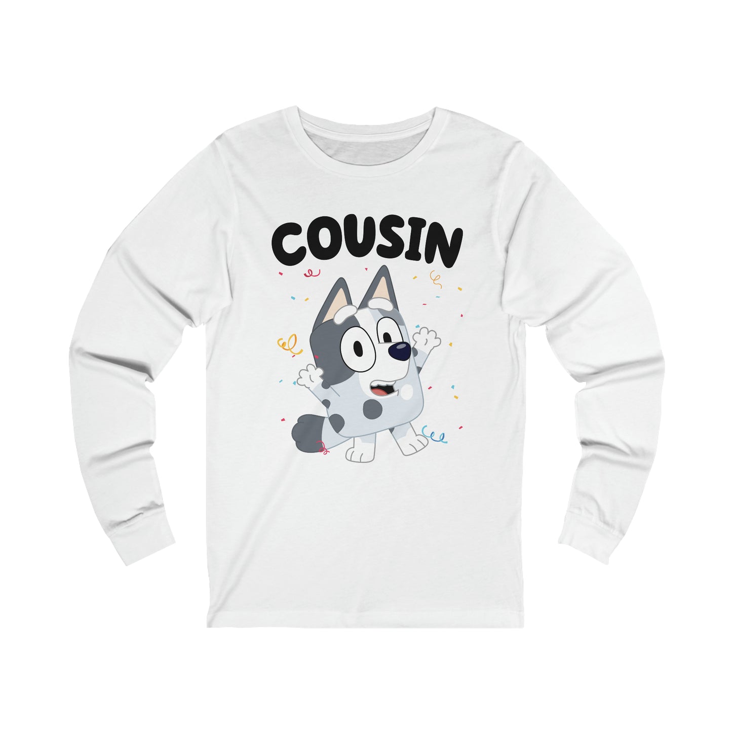 Cousin Muffin Bluey Birthday long sleeve Tshirt