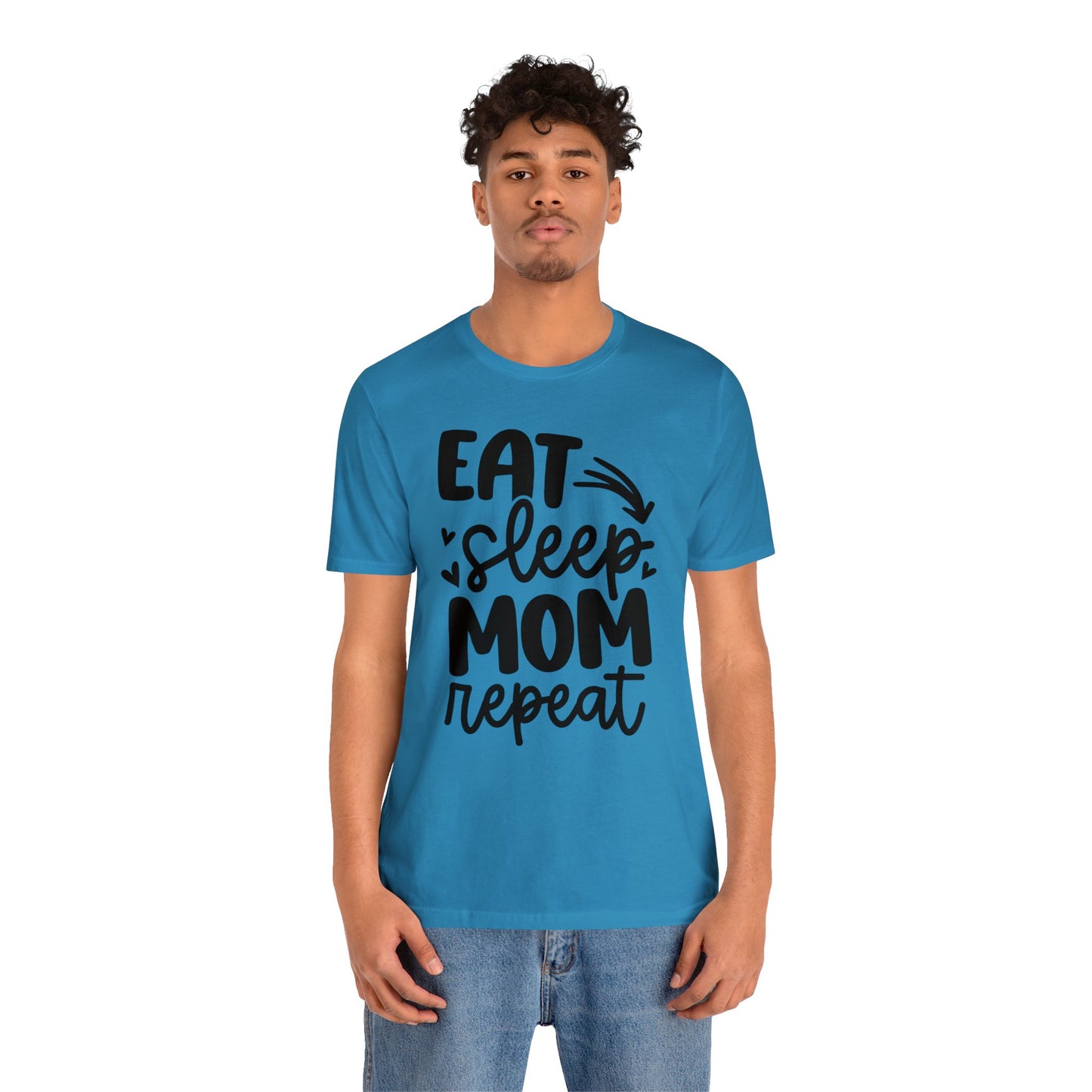 Eat, Sleep, Mom, Repeat short sleeve tshirt