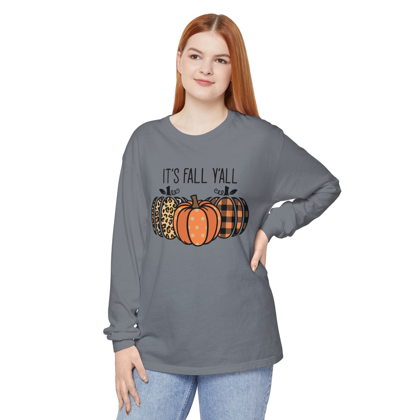 It's Fall Ya'll Long Sleeve T-Shirt