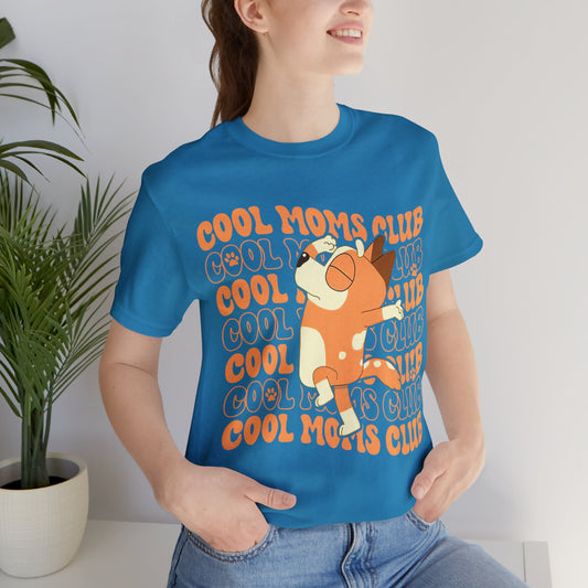 Cool Moms Club Short Sleeve Tshirt
