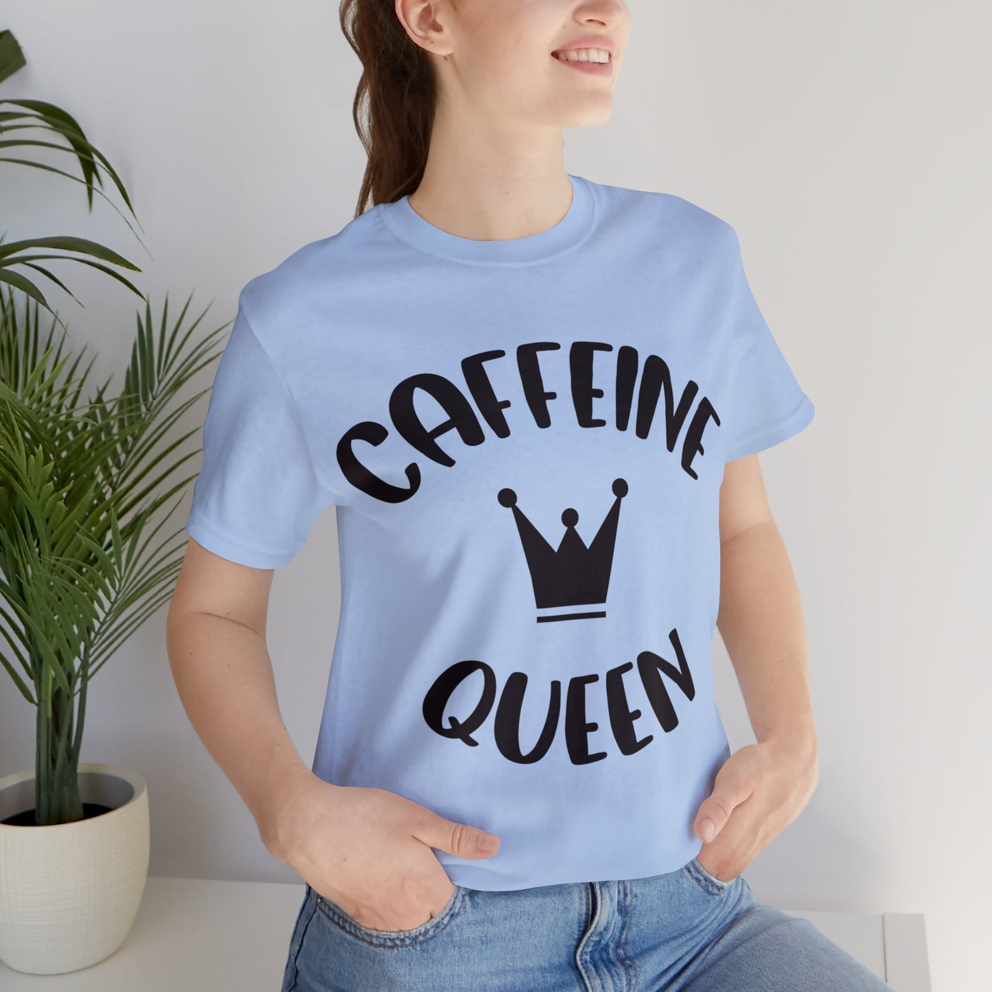 Caffeine Queen short sleeve Tshirt