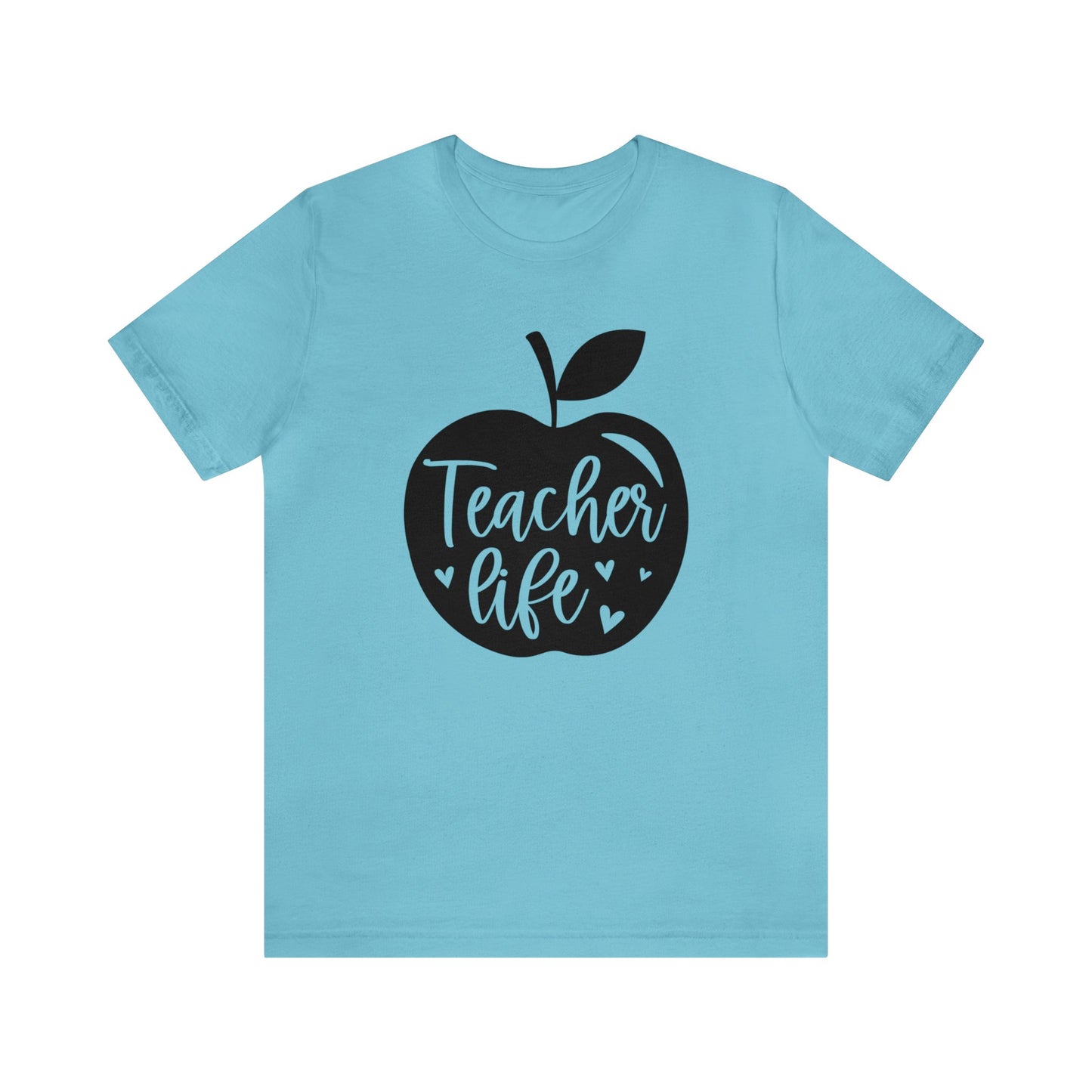 Teacher life Short sleeve Tshirt