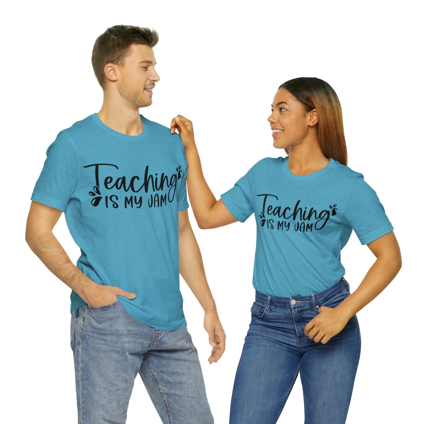 Teaching is my Jam short sleeve Tshirt