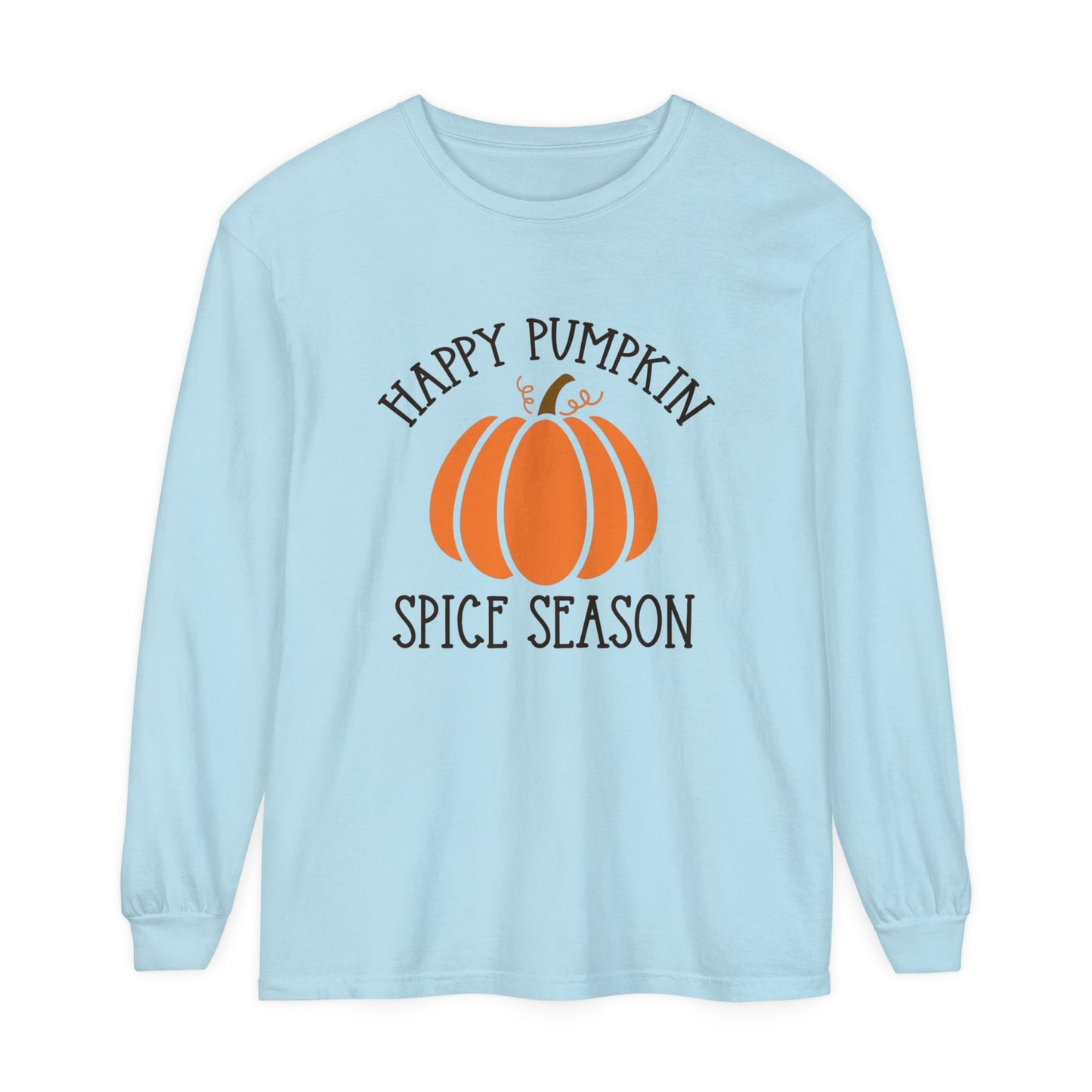 Happy Pumpkin Spice Season Long Sleeve T-Shirt