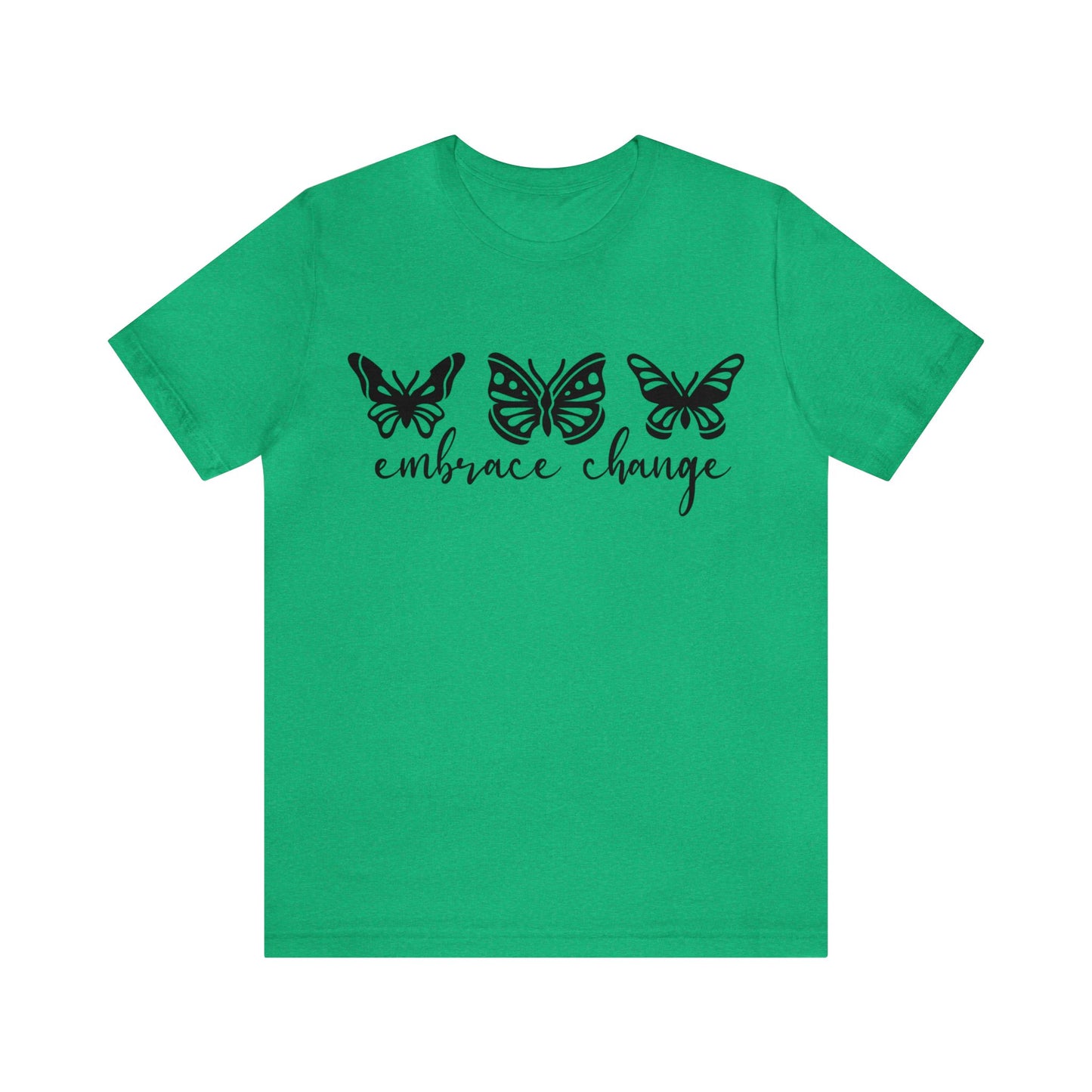 Embrace Change Butterflies Short sleeve Tshirt