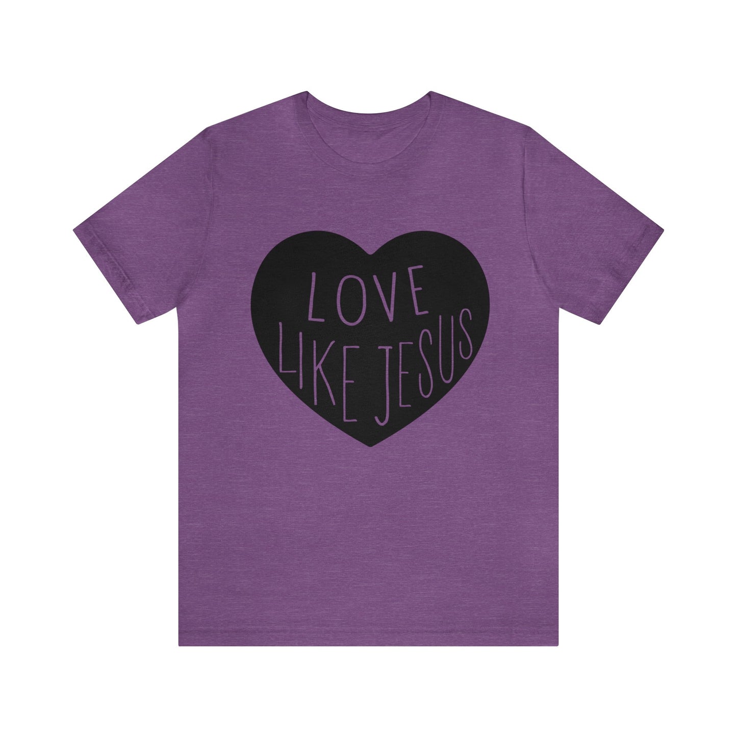 Love like Jesus Short sleeve Tshirt