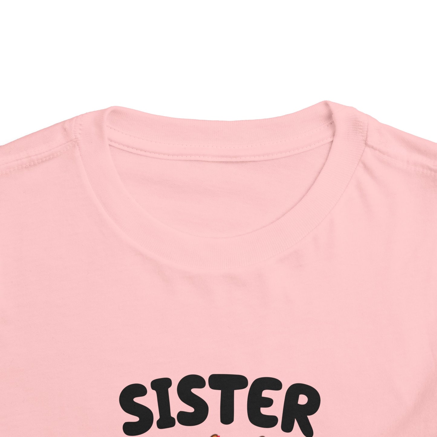 Sister Birthday Toddler Short Sleeve Tee