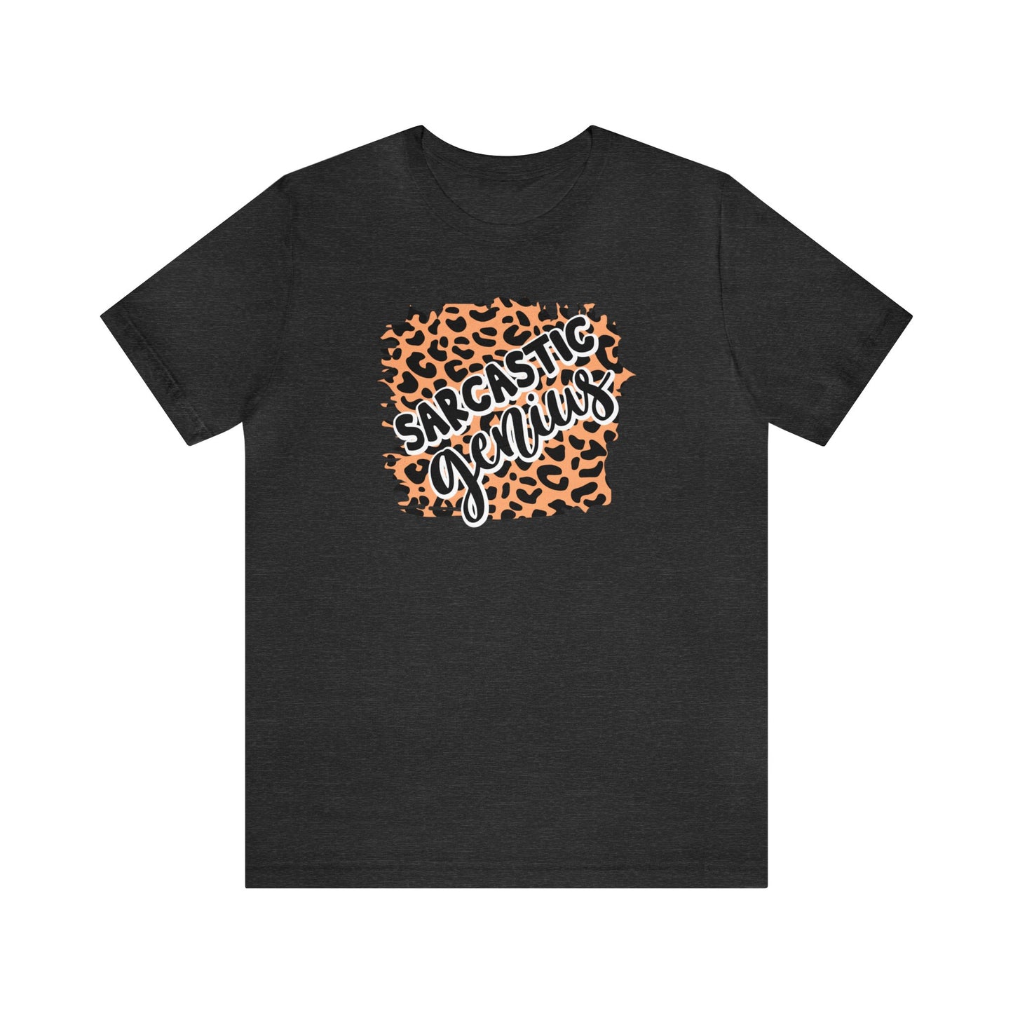 Sarcastic Genius leopard print short sleeve Tshirt