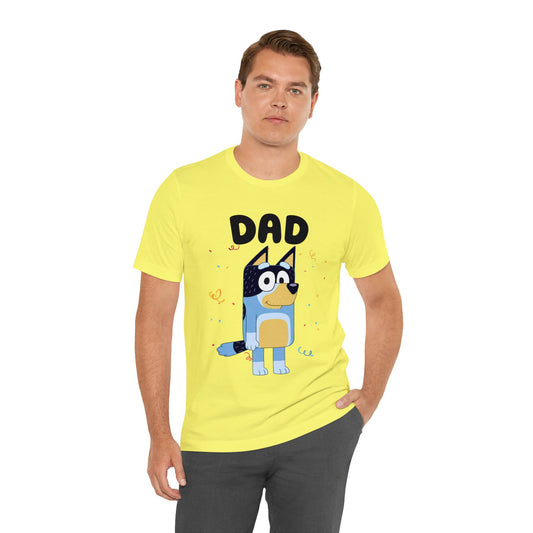Dad Bluey Birthday Short sleeve Tshirt