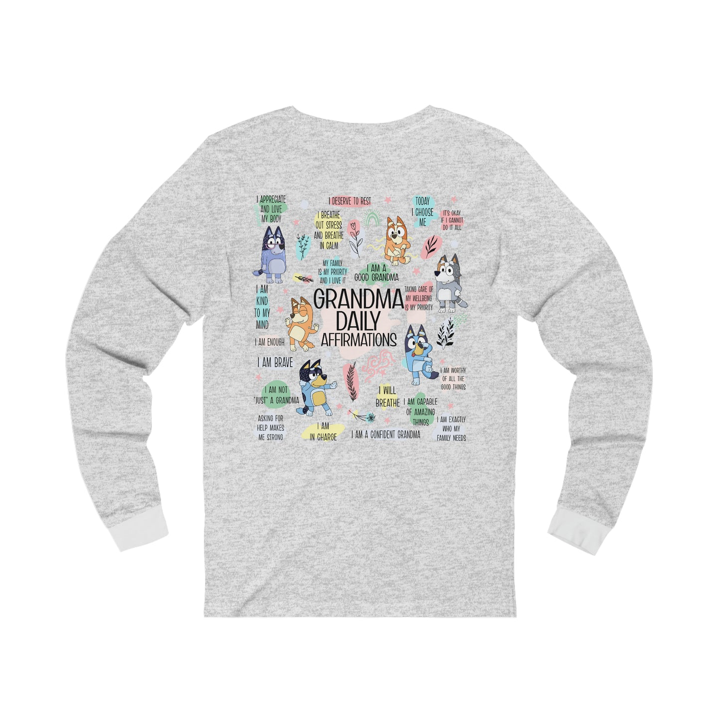 Bluey - Grandma Daily Affirmations Long Sleeve Tshirt