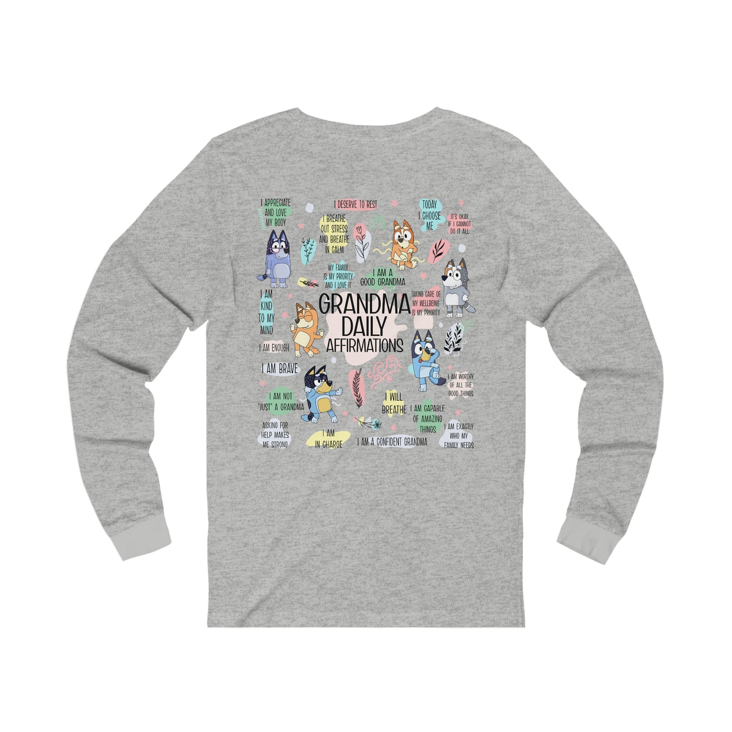 Bluey - Grandma Daily Affirmations Long Sleeve Tshirt
