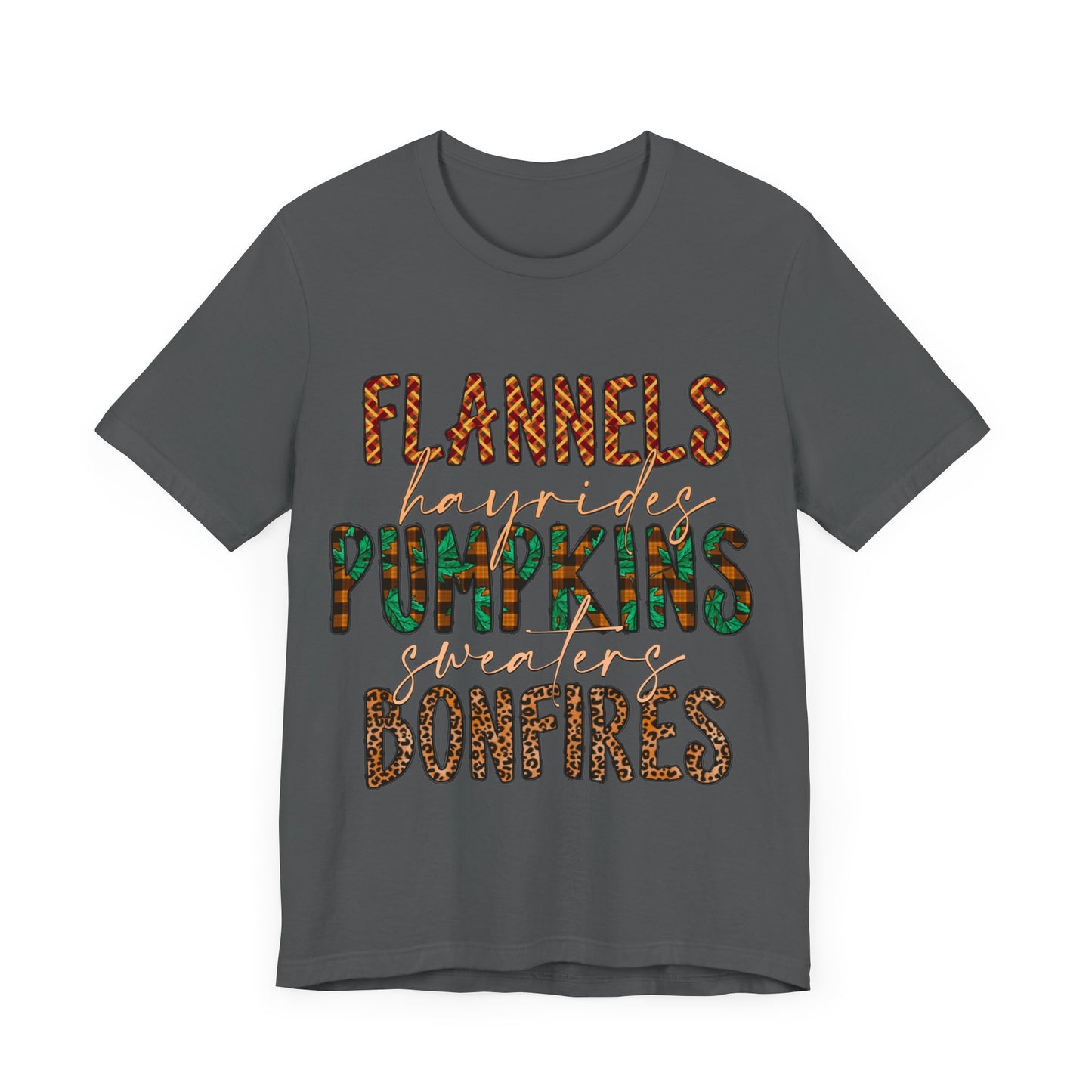 Flannels, Hayrides, Pumpkins, Sweaters, Bonfires Jersey Short Sleeve Tee