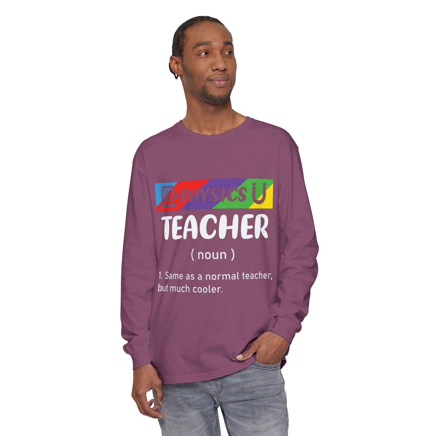 Physics Teacher Long Sleeve T-Shirt