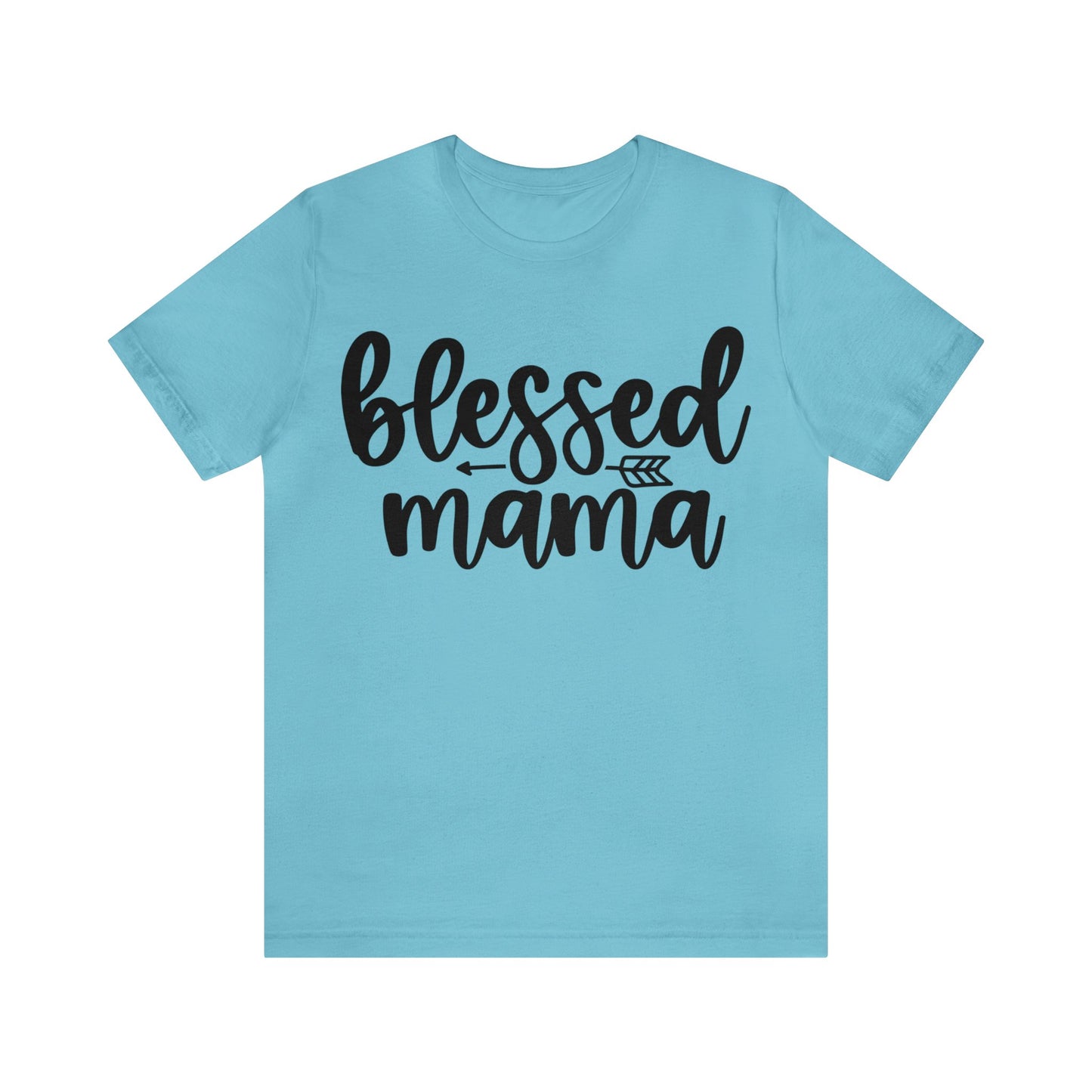 Blessed Mama short sleeve Tshirt