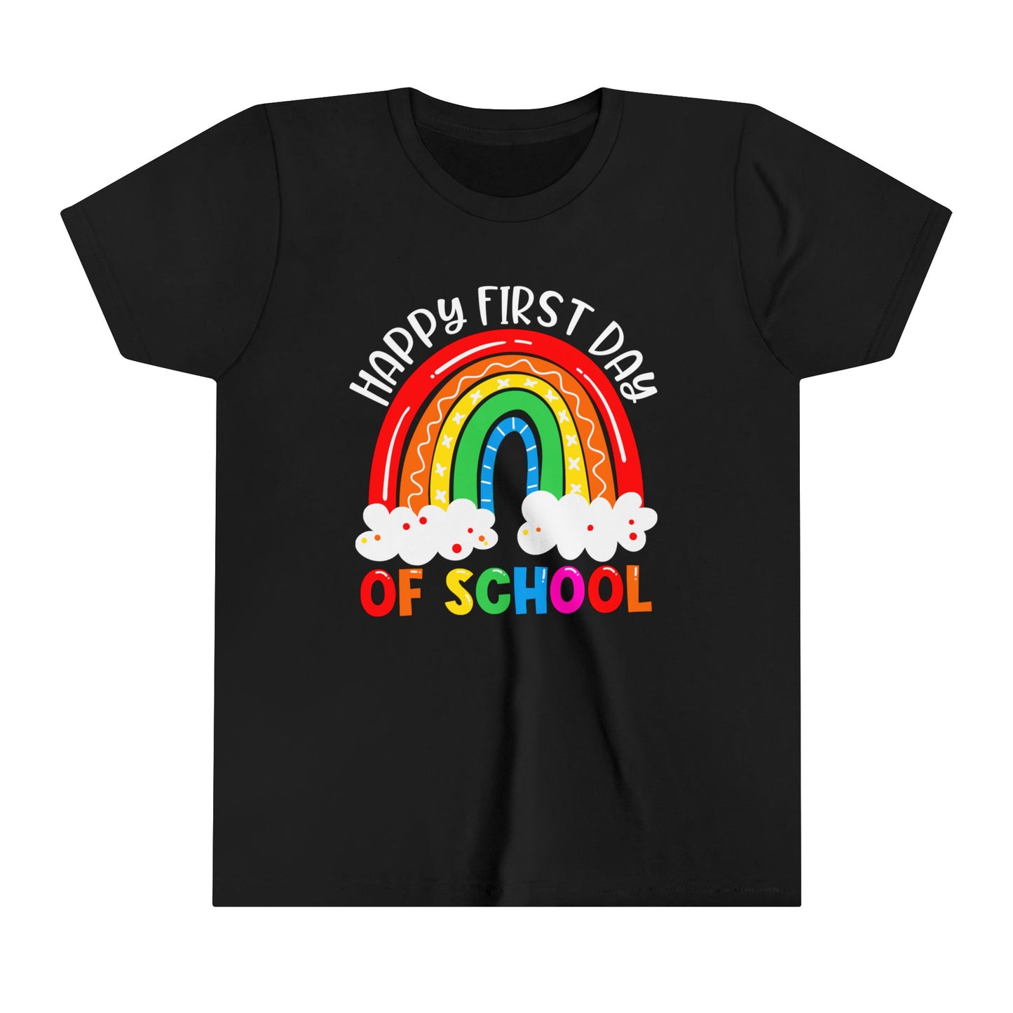 Happy First Day of School Youth Short Sleeve Tee