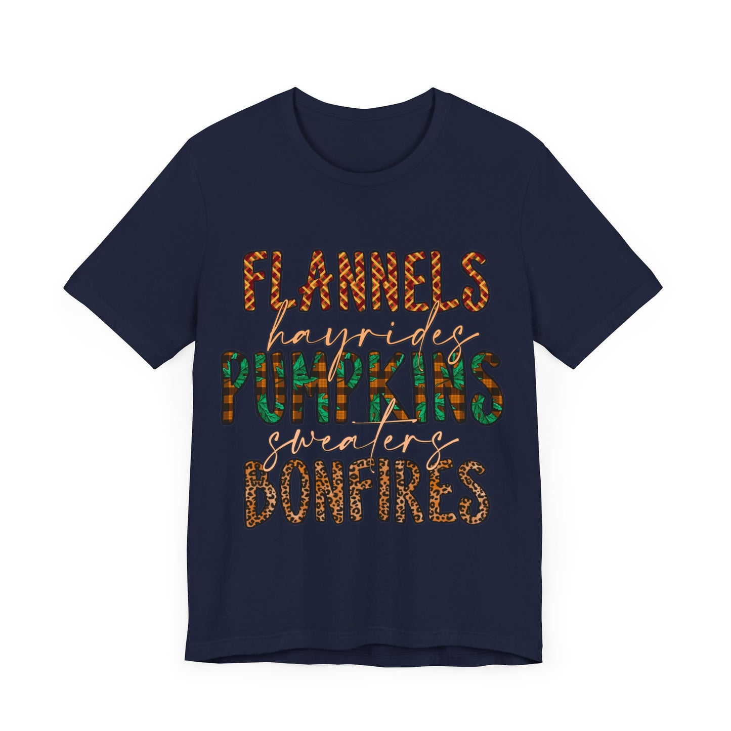 Flannels, Hayrides, Pumpkins, Sweaters, Bonfires Jersey Short Sleeve Tee