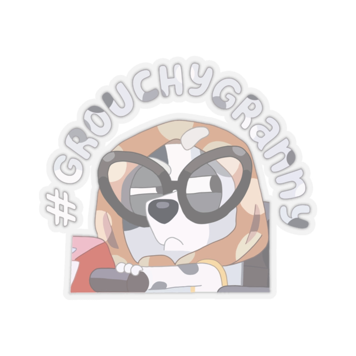 #Grouchy Granny Kiss-Cut Stickers
