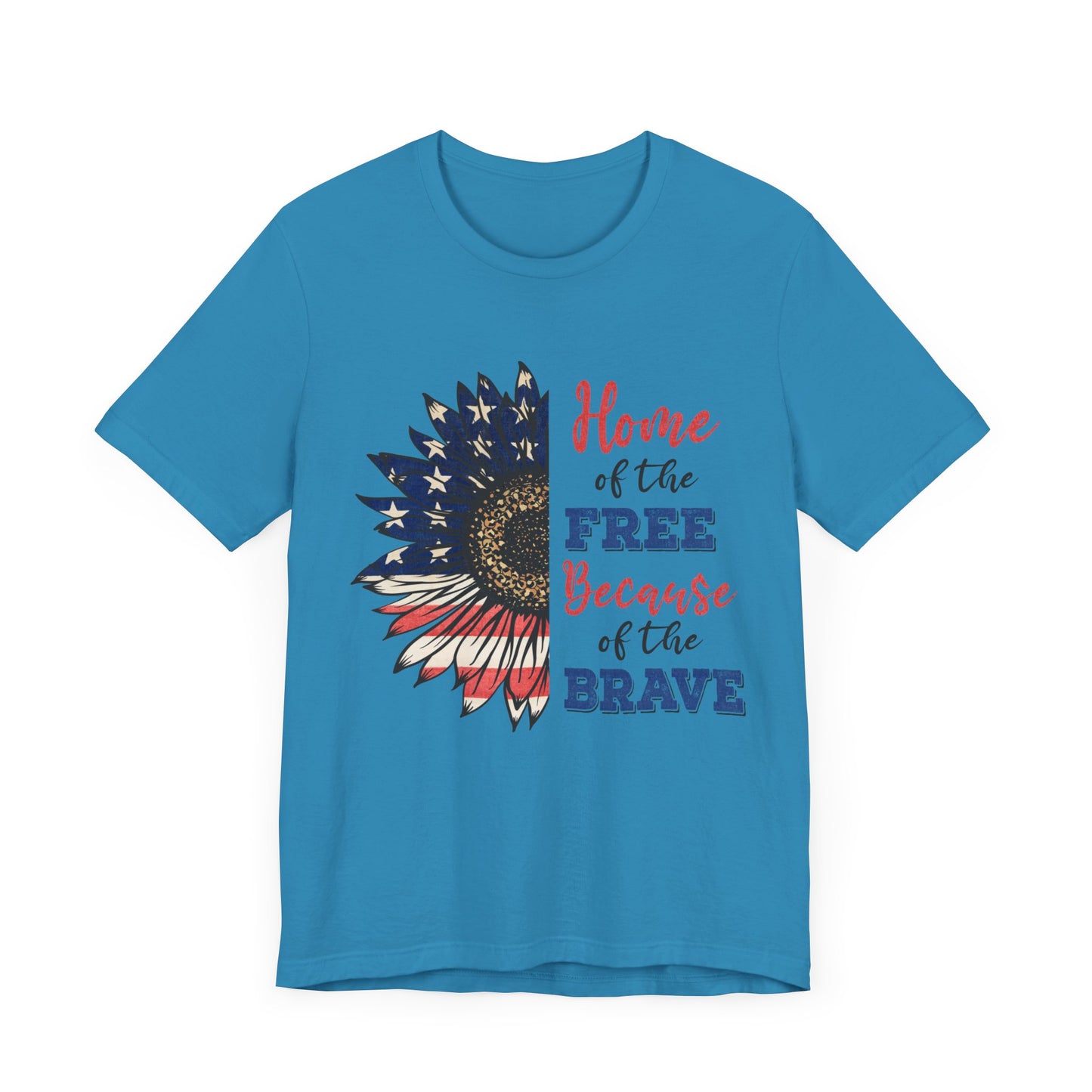 Home of the Free because of the Brave Jersey Short Sleeve Tee