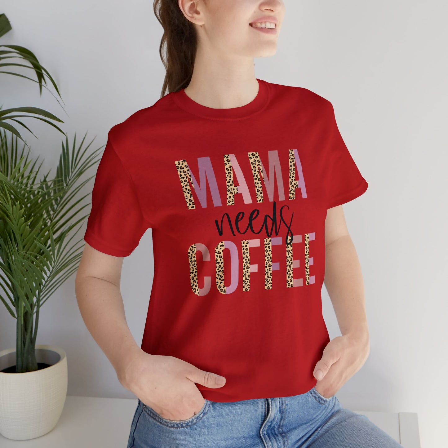 Mama Needs Coffee Leopard print short sleeve tshirt