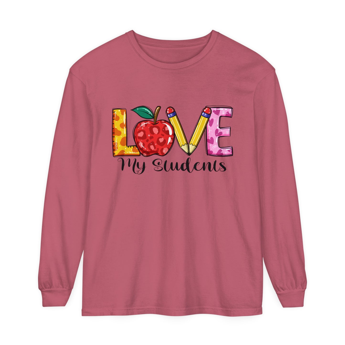 Love My Students Long Sleeve T-Shirt
