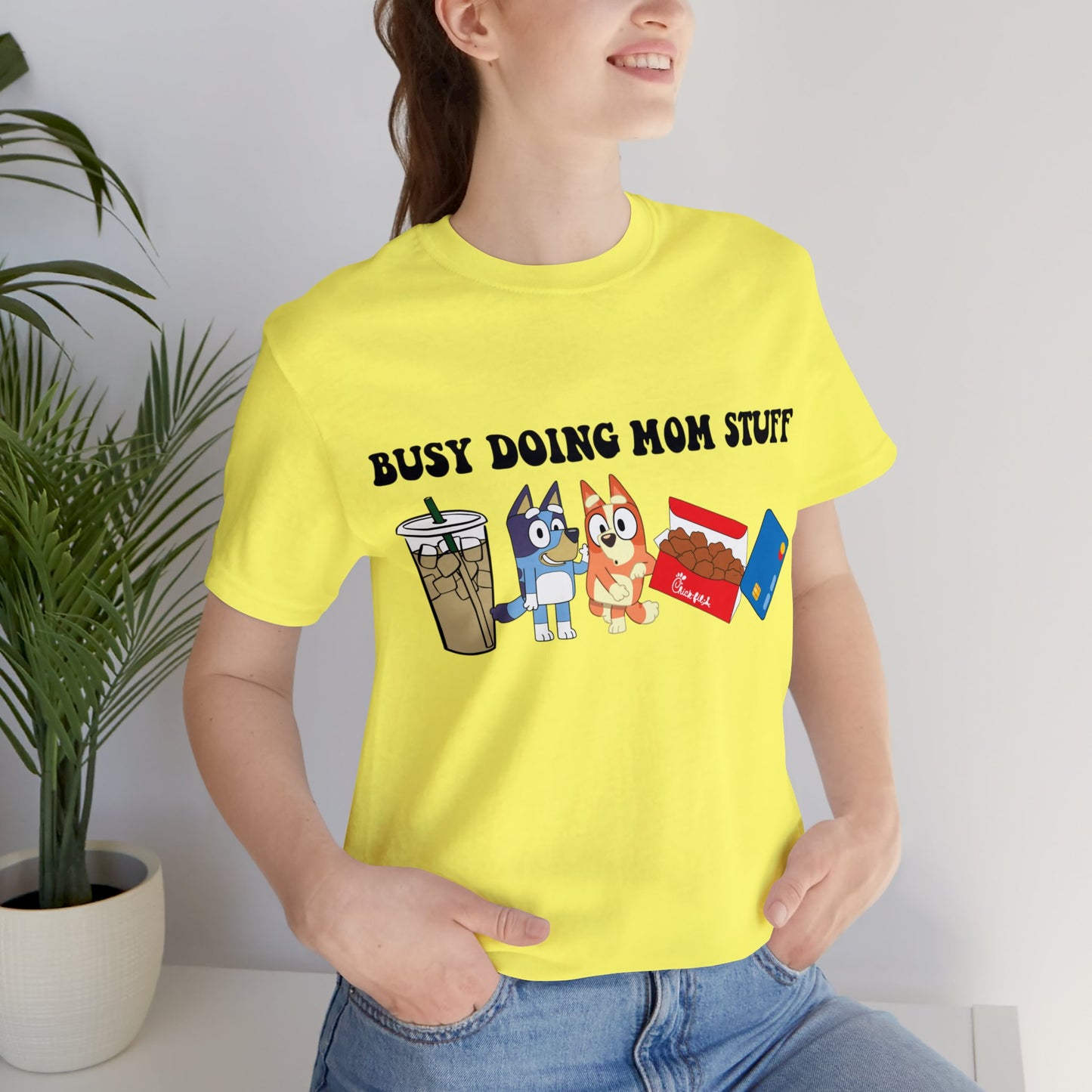 Busy Doing Mom Stuff Short Sleeve Tshirt