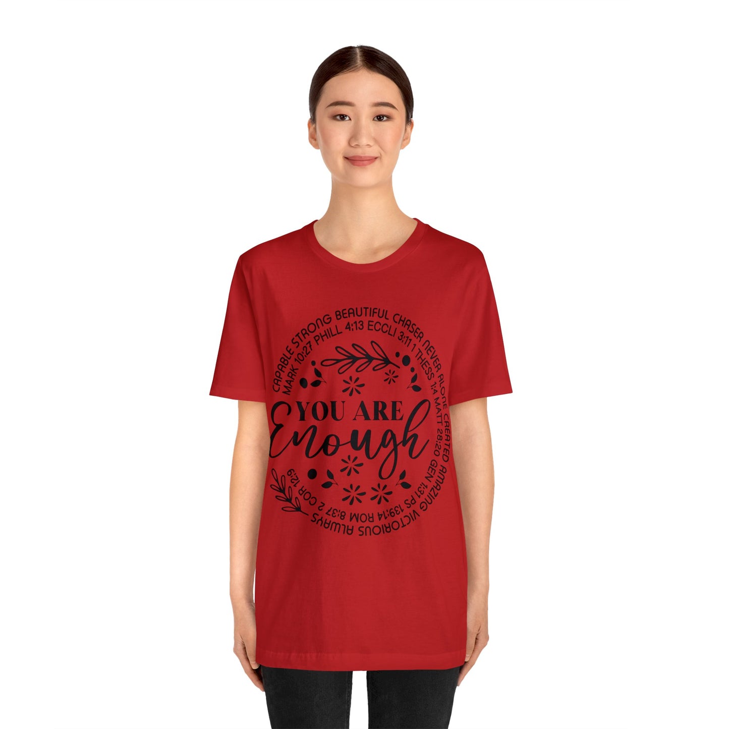 You are Enough Short Sleeve Tshirt
