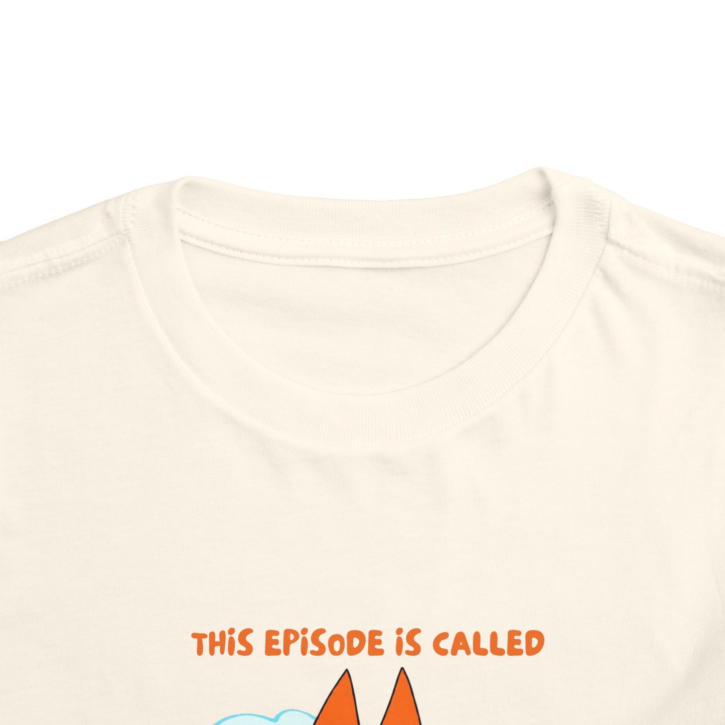 This Episode is Called Preschool Toddler Short Sleeve Tee