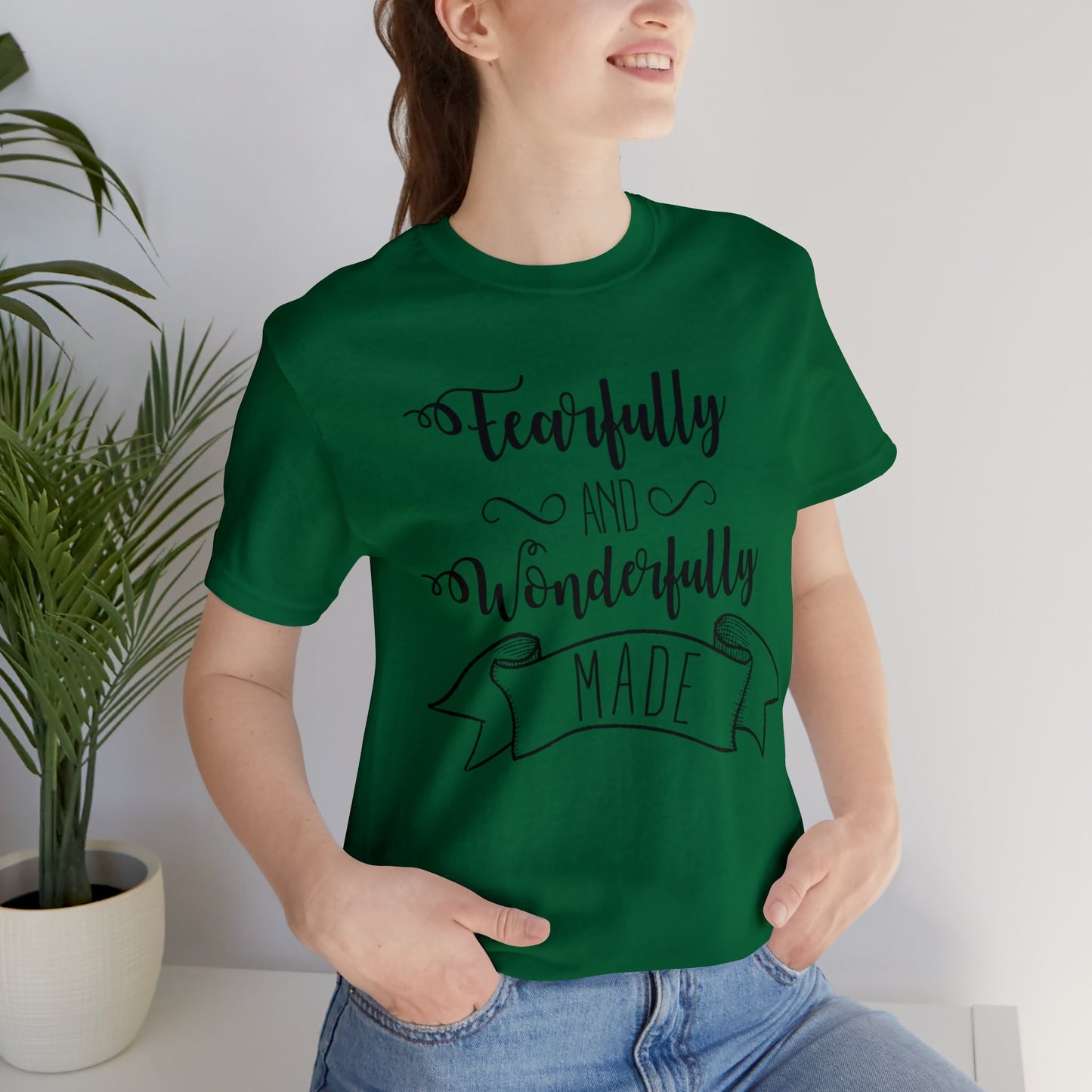 Fearfully and Wonderfully Made Short sleeve Tshirt