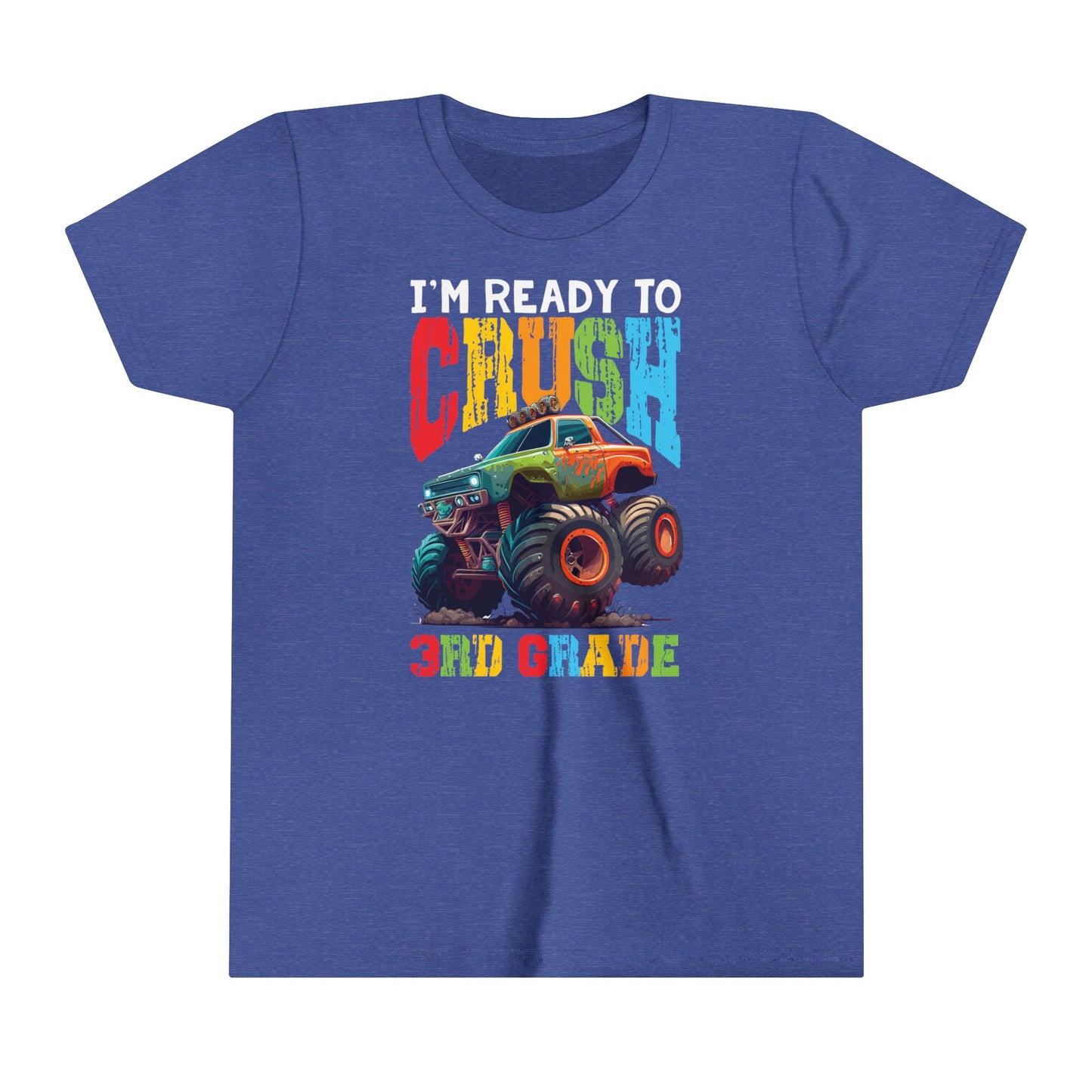 I'm Ready to Crush 3rd Grade Youth Short Sleeve Tee