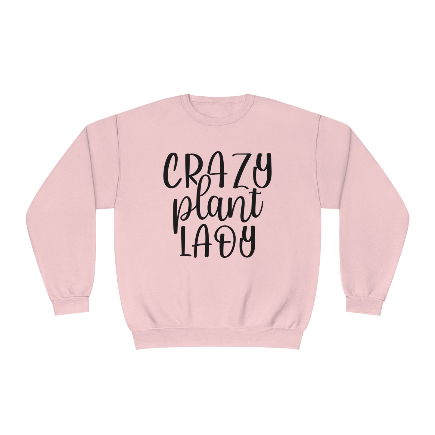 Crazy Plant Lady Crewneck Sweatshirt