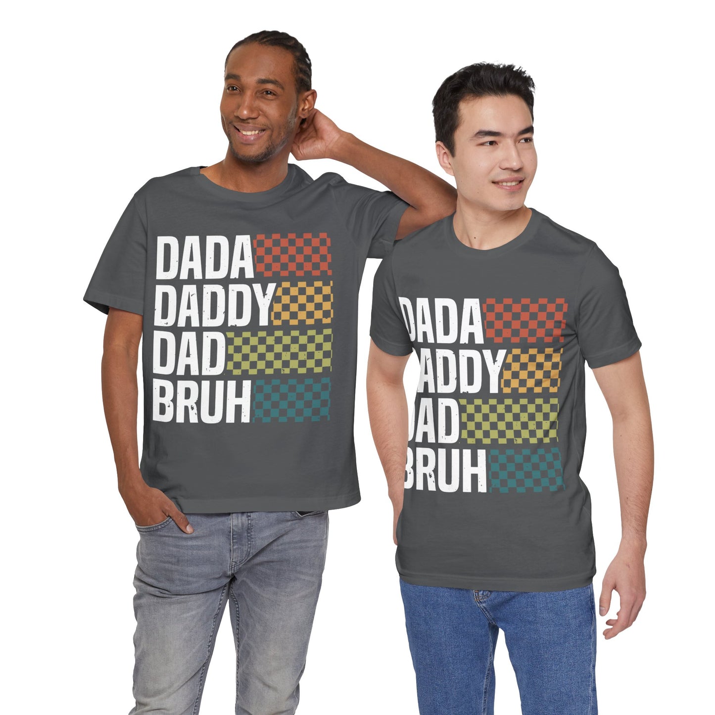 DADA DADDY DAD  BRUH Jersey Short Sleeve Tee