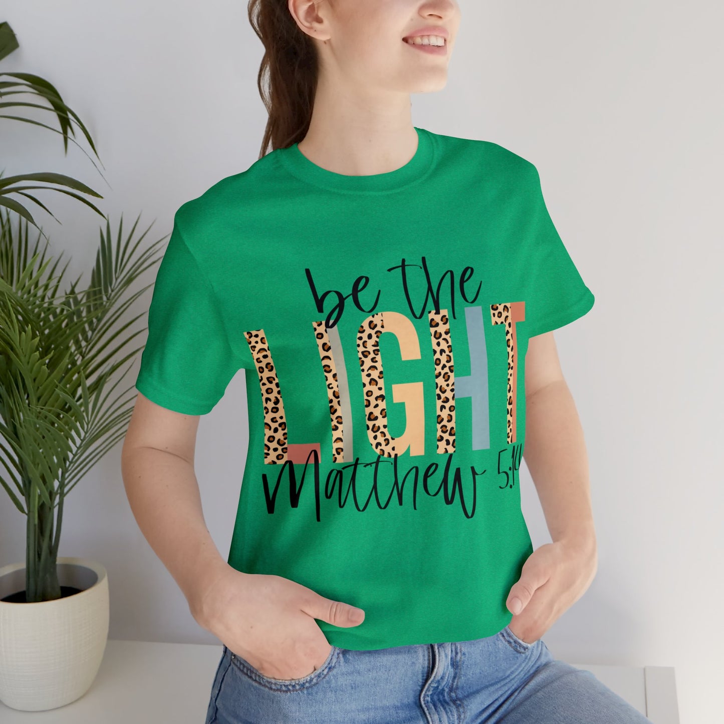 Be The Light - Matthew 5:14 Short Sleeve Tshirt