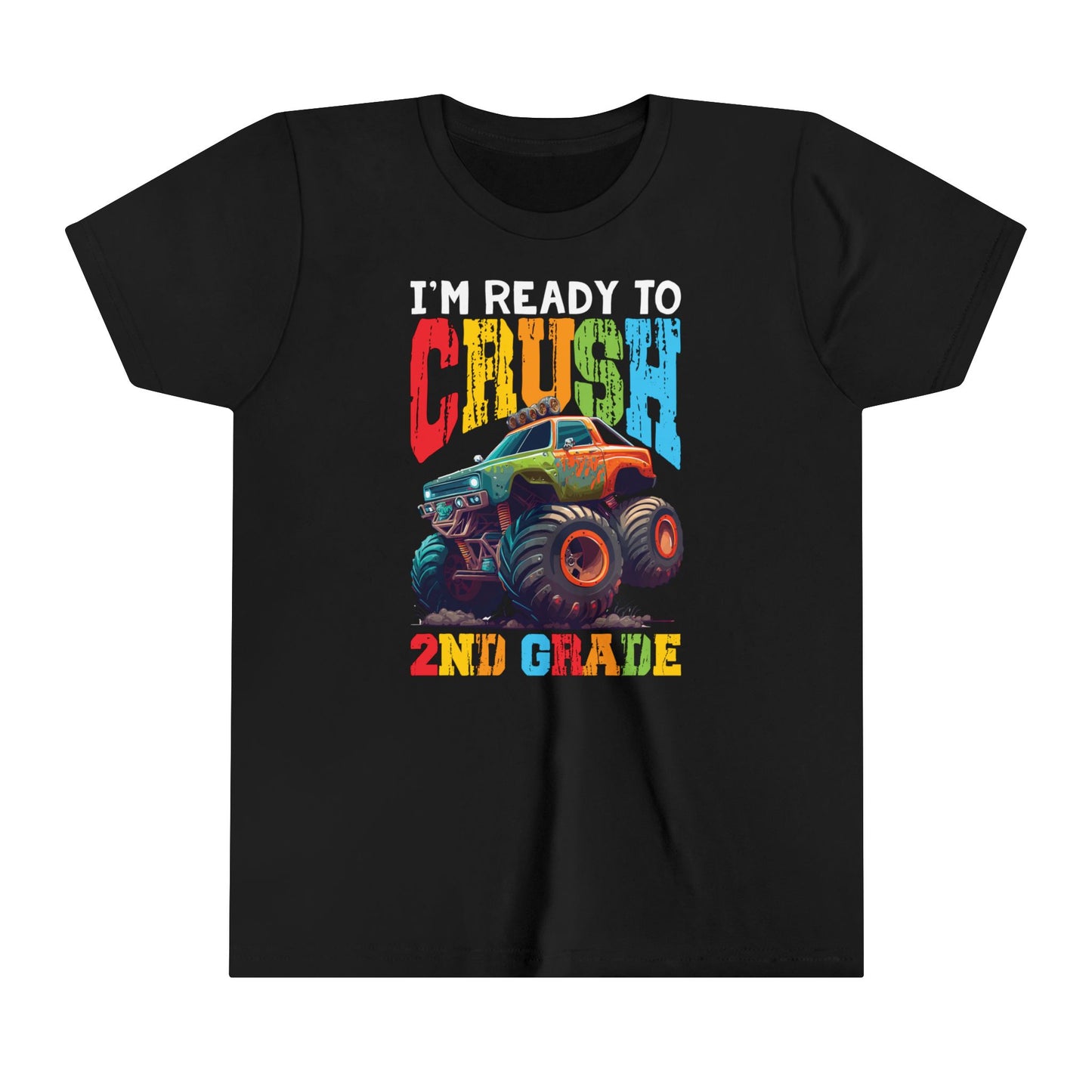 I'm Ready to Crush 2nd Grade Youth Short Sleeve Tee