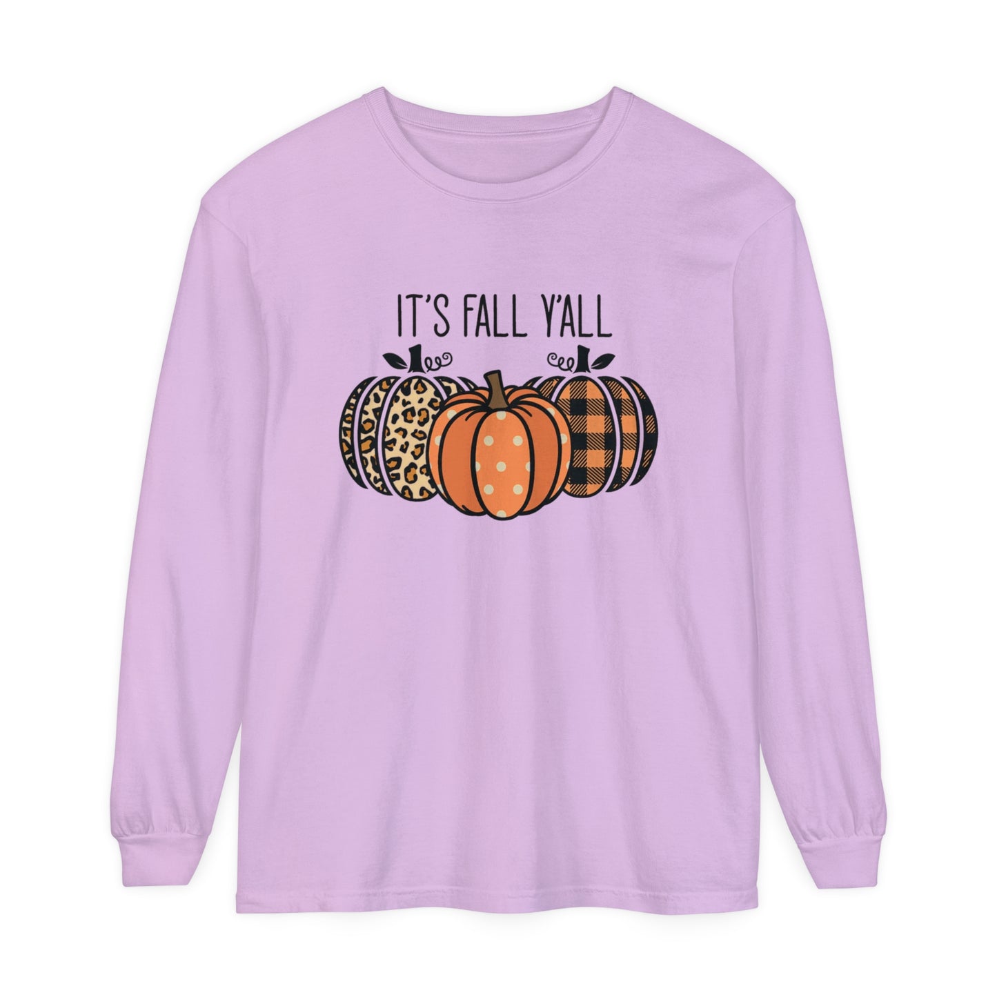 It's Fall Ya'll Long Sleeve T-Shirt