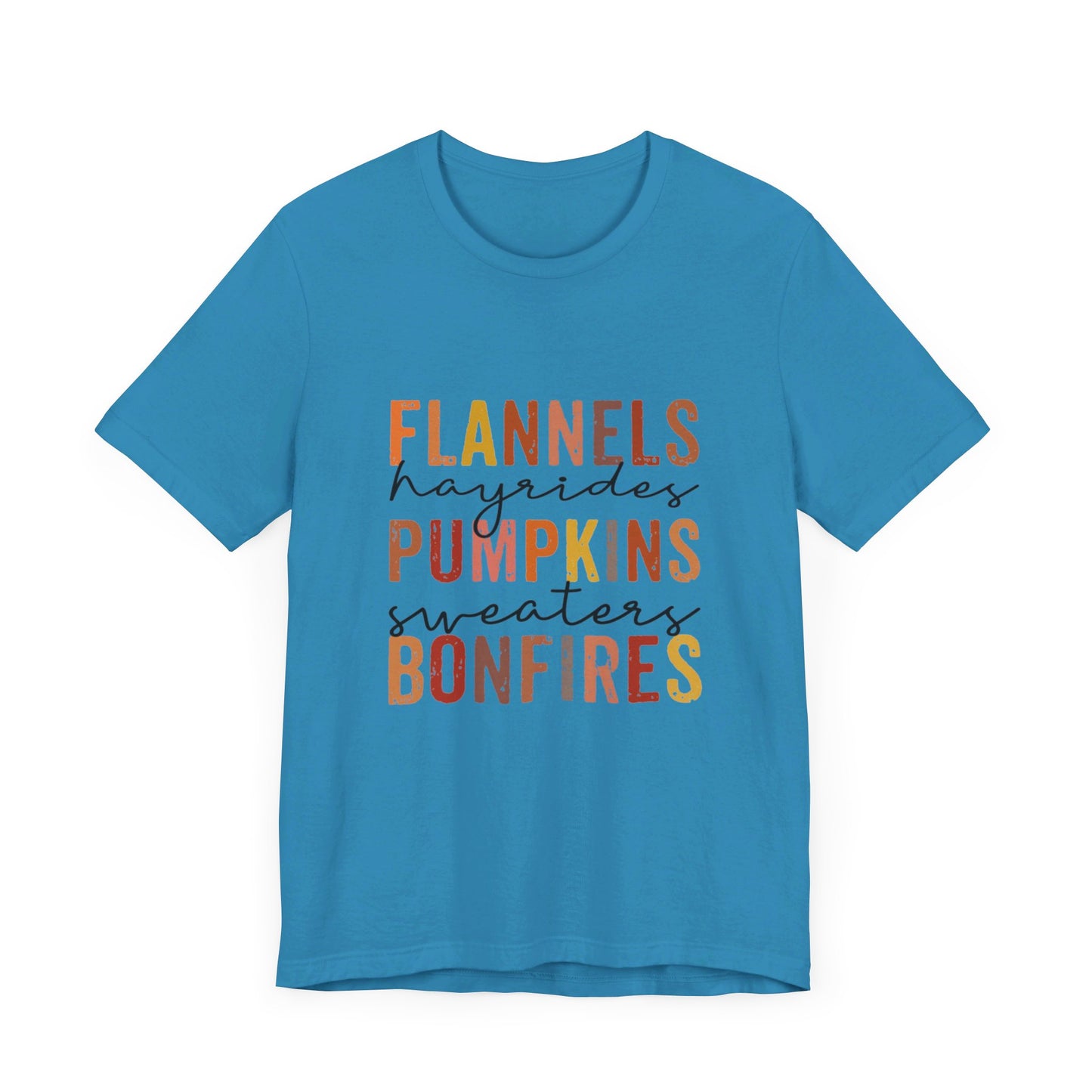 Flannels, Hayrides, Pumpkins, Sweaters, Bonfires Jersey Short Sleeve Tee