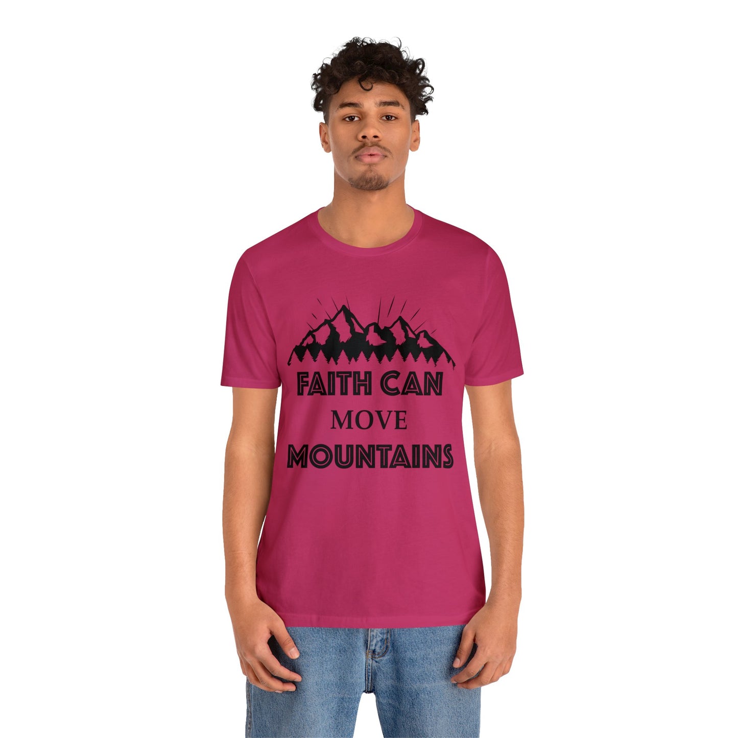 Faith can move mountains Short sleeve Tshirt