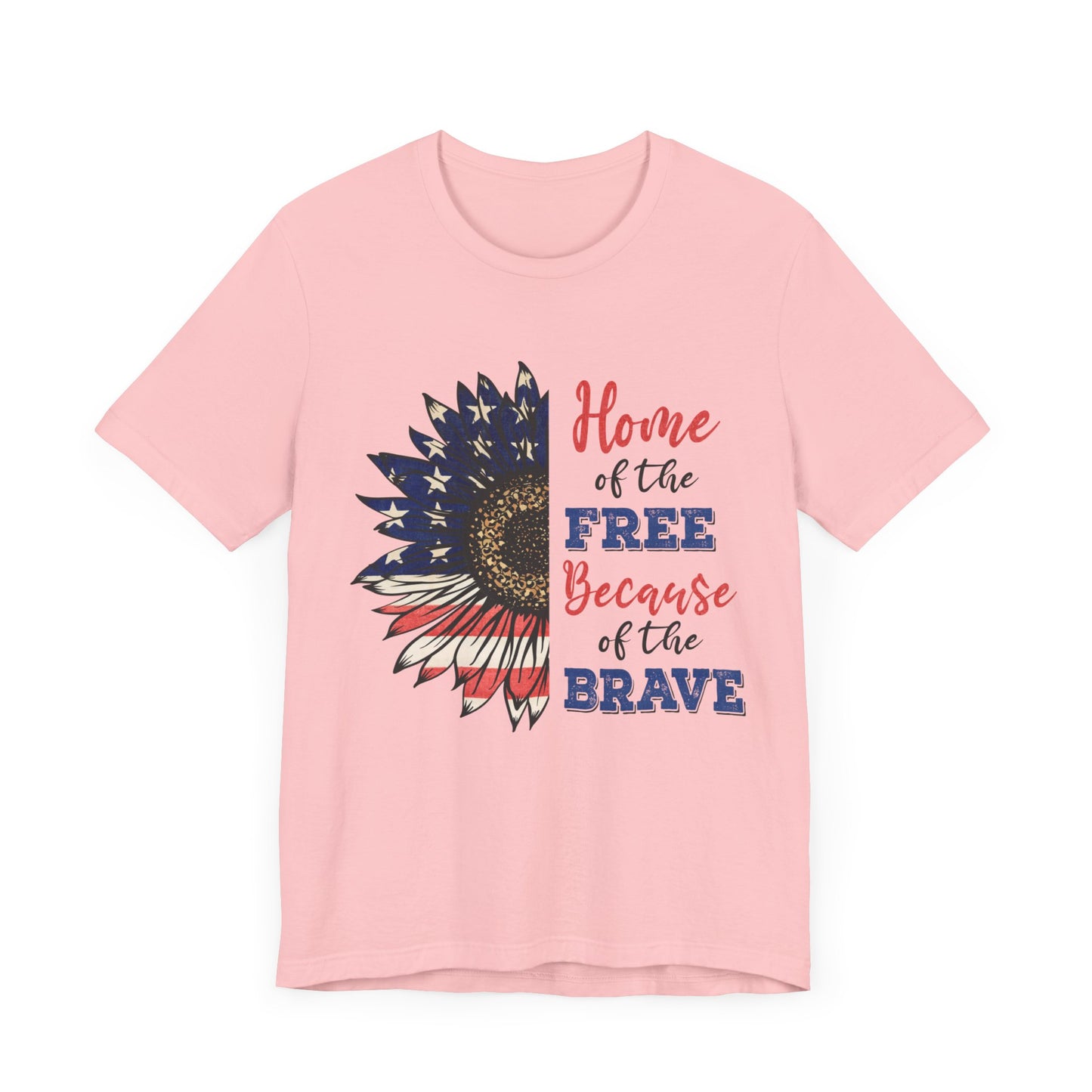 Home of the Free because of the Brave Jersey Short Sleeve Tee