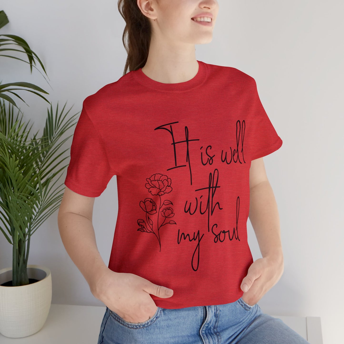 It is well with my soul Short sleeve Tshirt